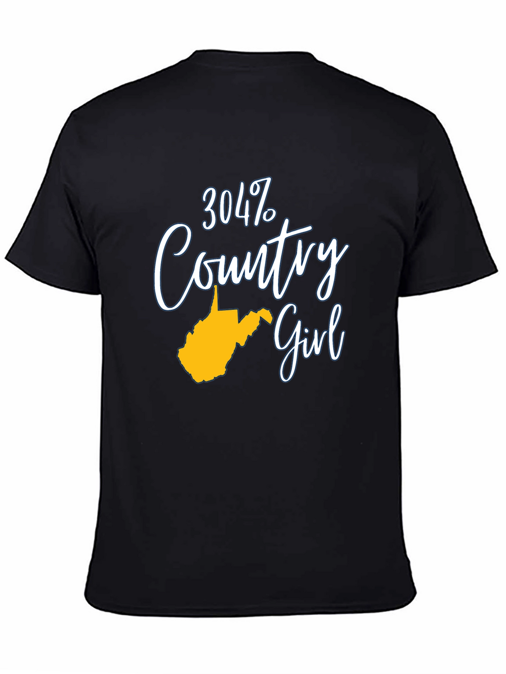 304 Country Girl T-Shirt - West Virginia Pride