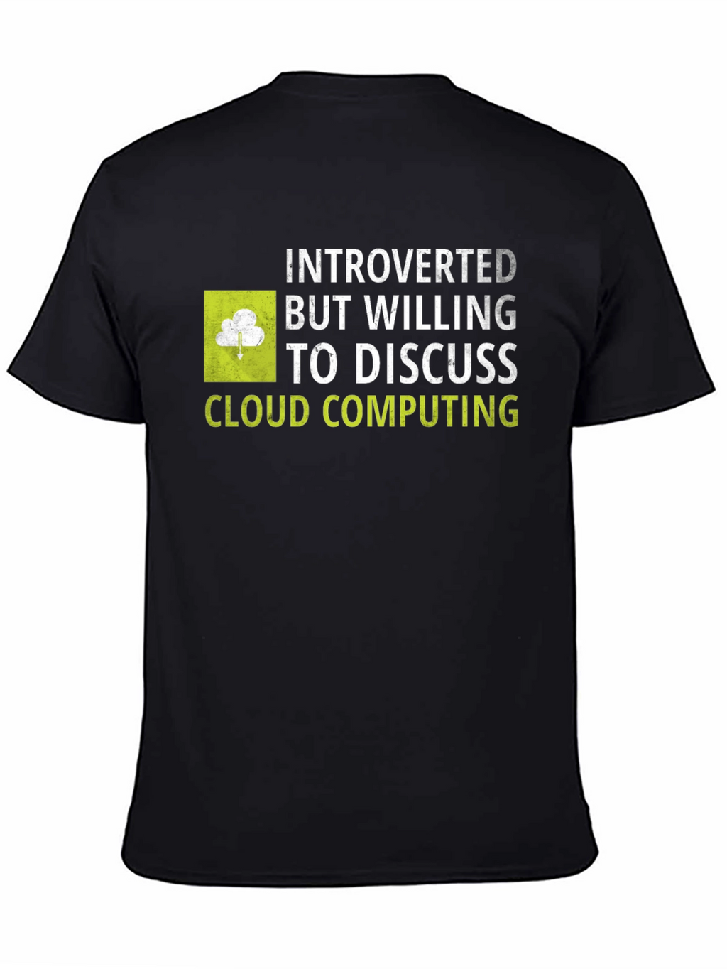 Introverted Cloud Computing T-Shirt