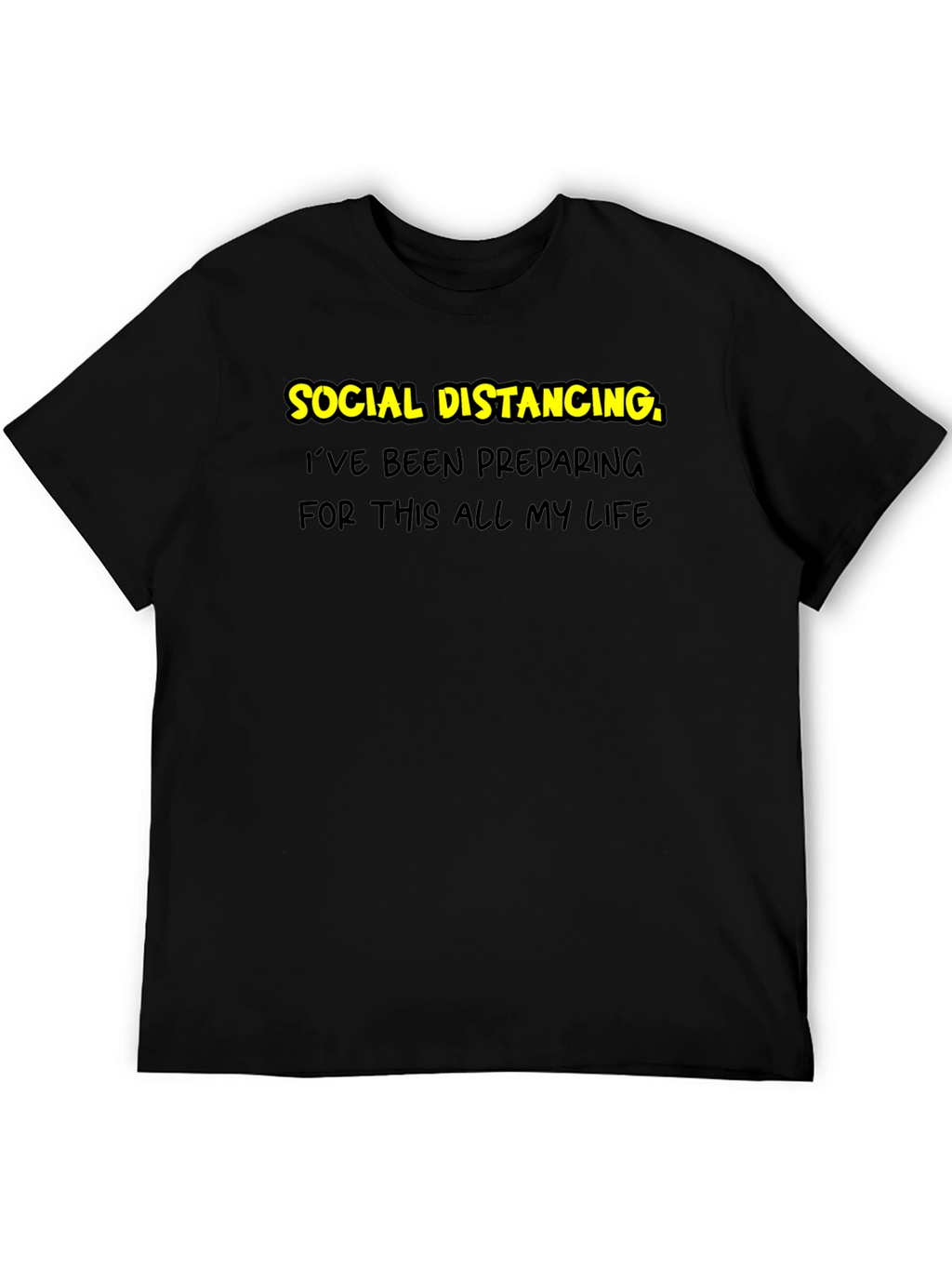 Social Distancing Prep T-Shirt - Black