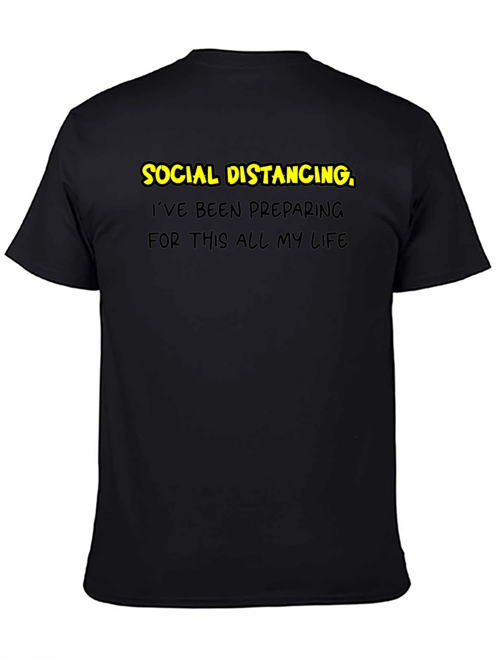 Social Distancing Prep T-Shirt - Black