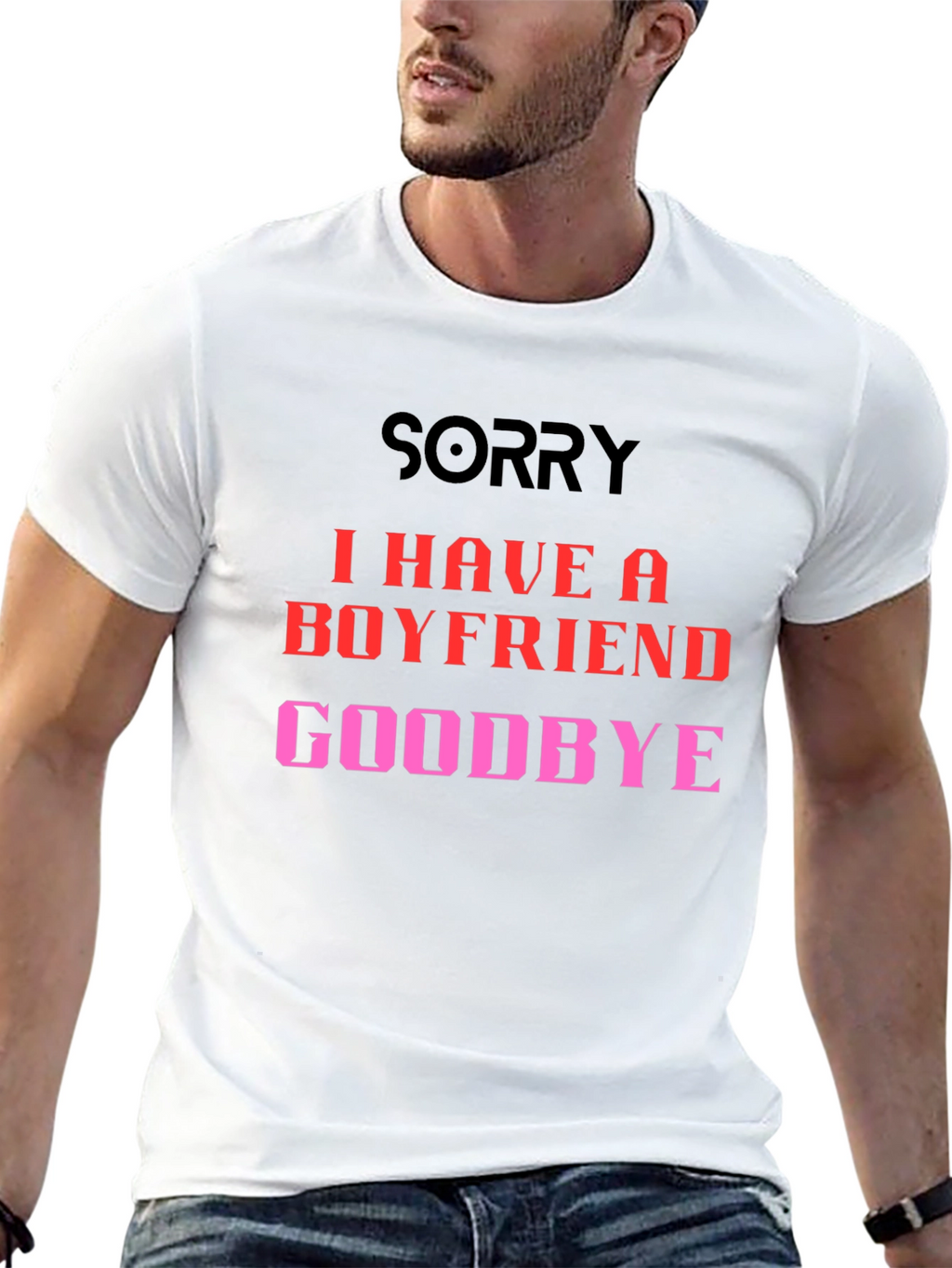 Boyfriend Alert T-Shirt - Sorry Goodbye Slogan