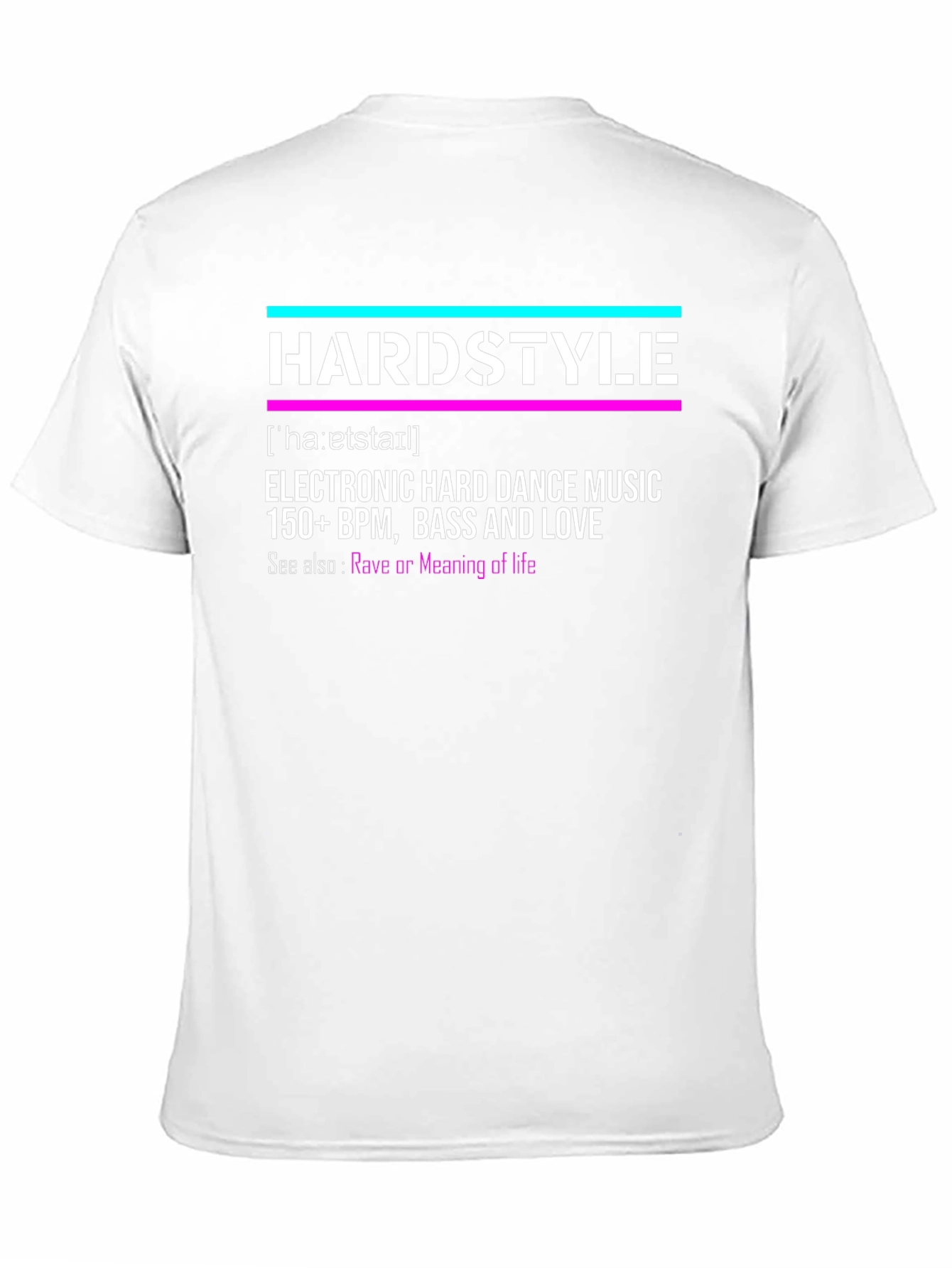 Hardstyle Electronic Music T-Shirt