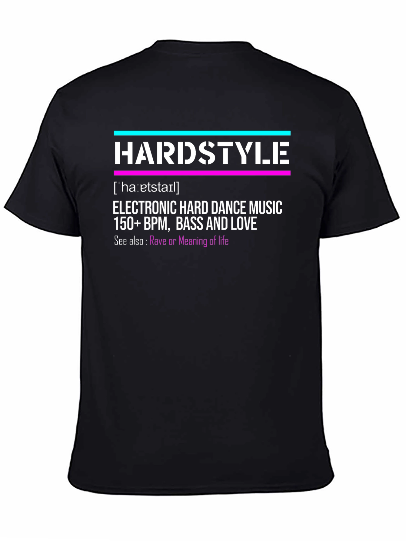Hardstyle Electronic Music T-Shirt