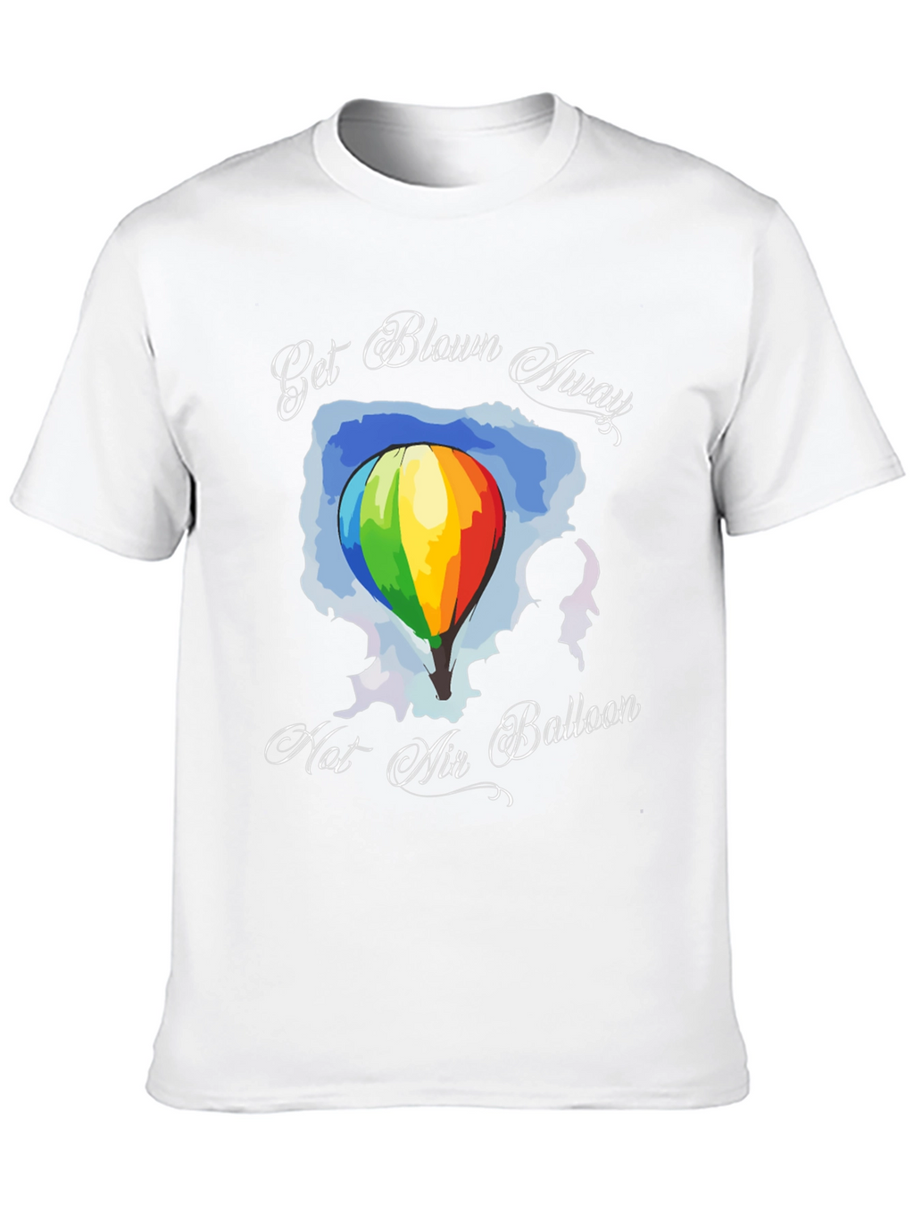 Get Blown Away Hot Air Balloon Graphic T-Shirt