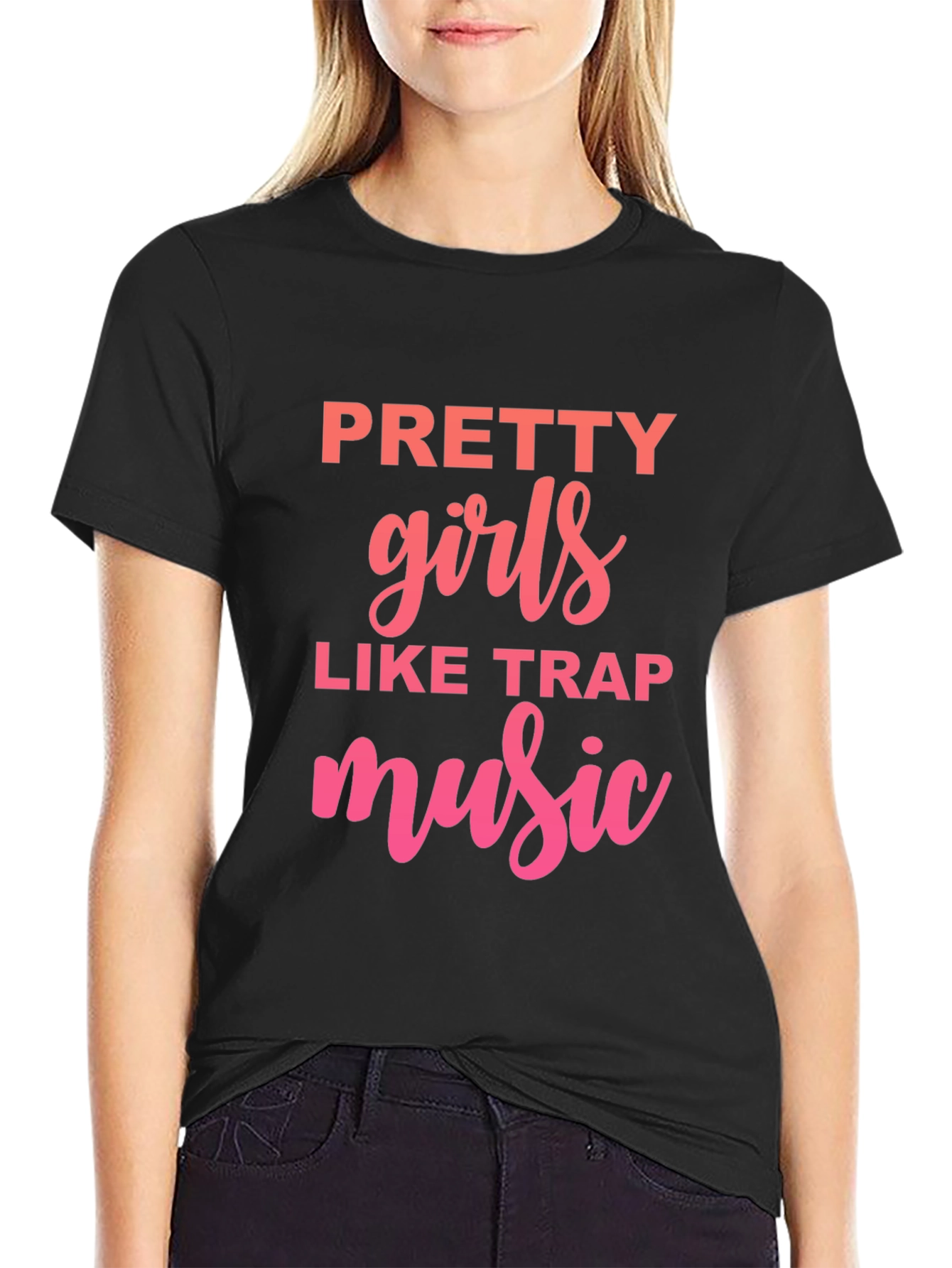Pretty Girls Like Trap Music Graphic Tee