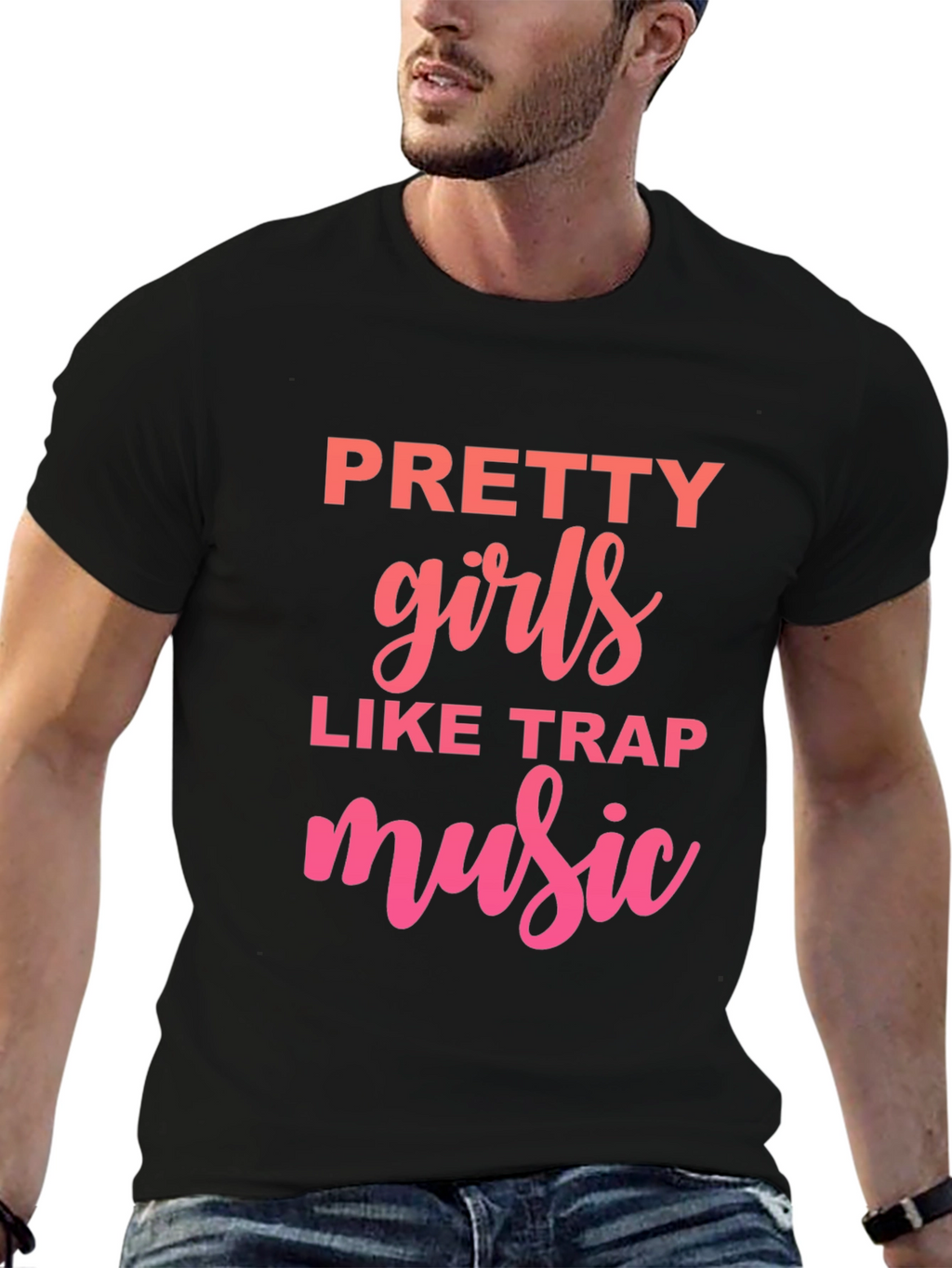 Pretty Girls Like Trap Music Graphic Tee