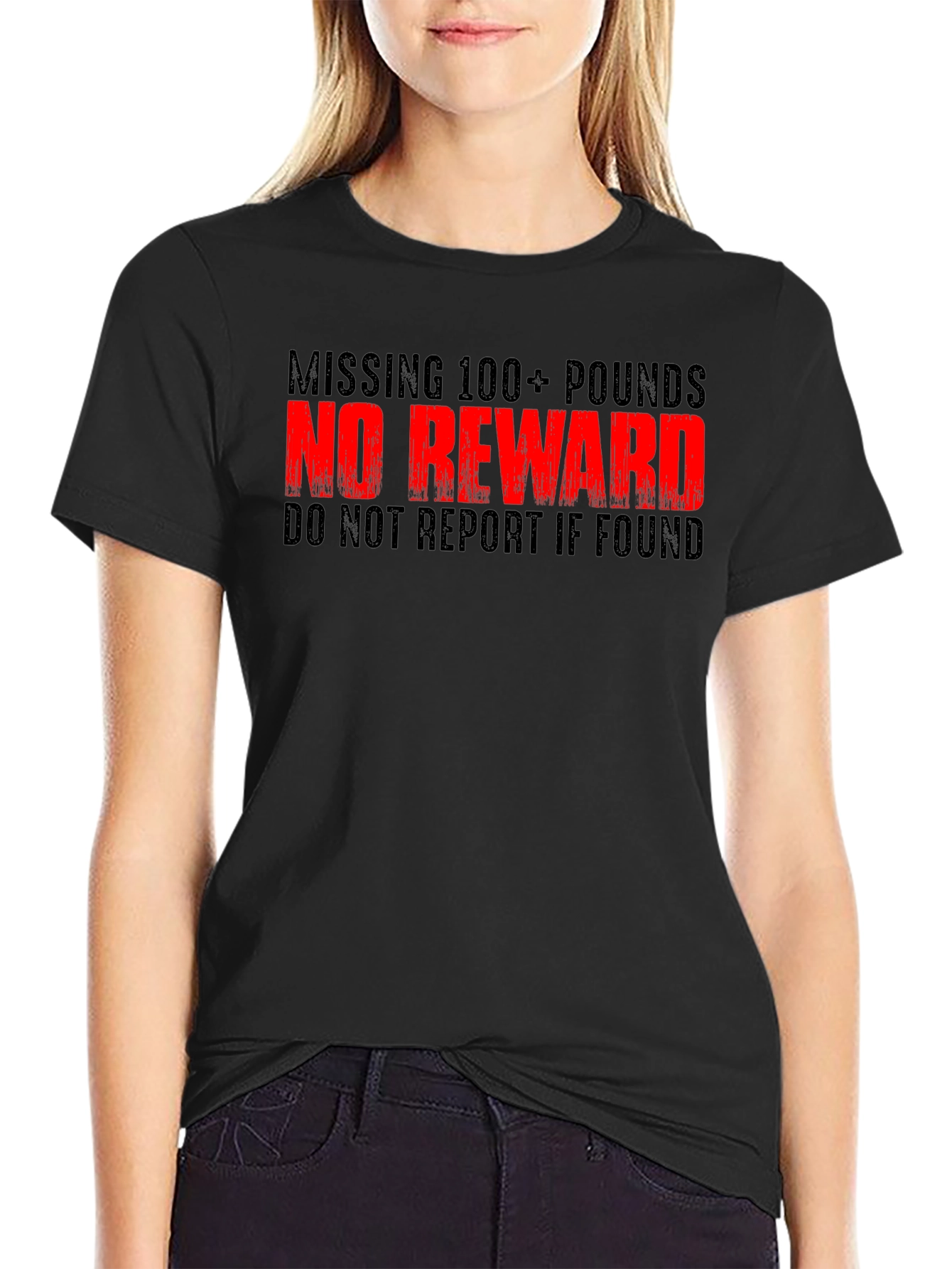 Funny Weight Loss T-Shirt - Missing 100+ Pounds