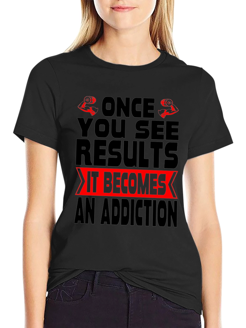 Gym Motivation T-Shirt - Once You See Results