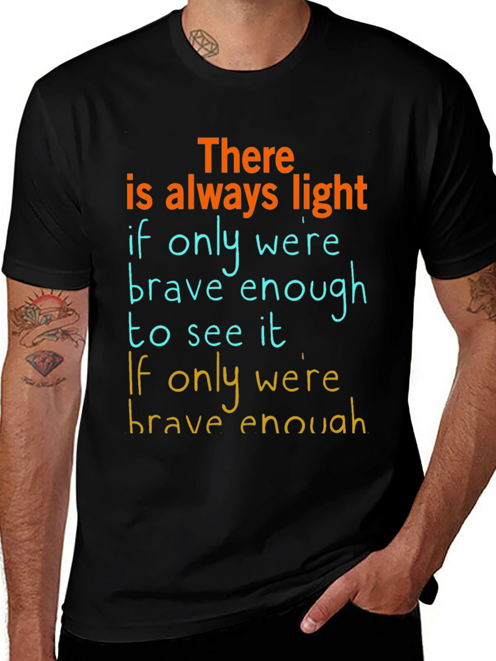 Inspirational Graphic T-Shirt: Always Light