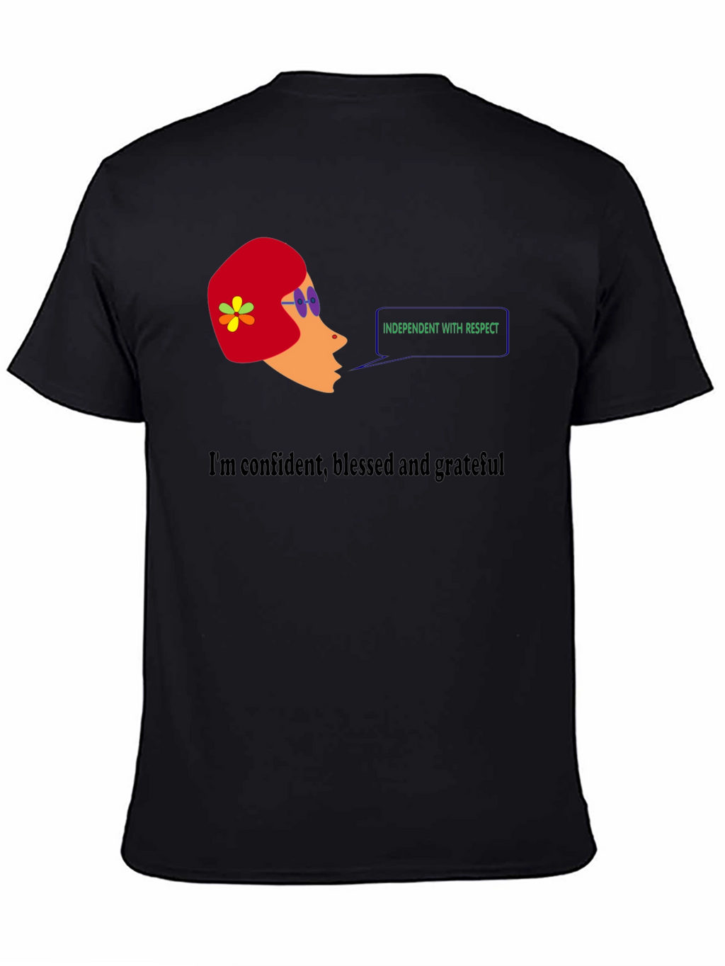 Independent With Respect T-Shirt