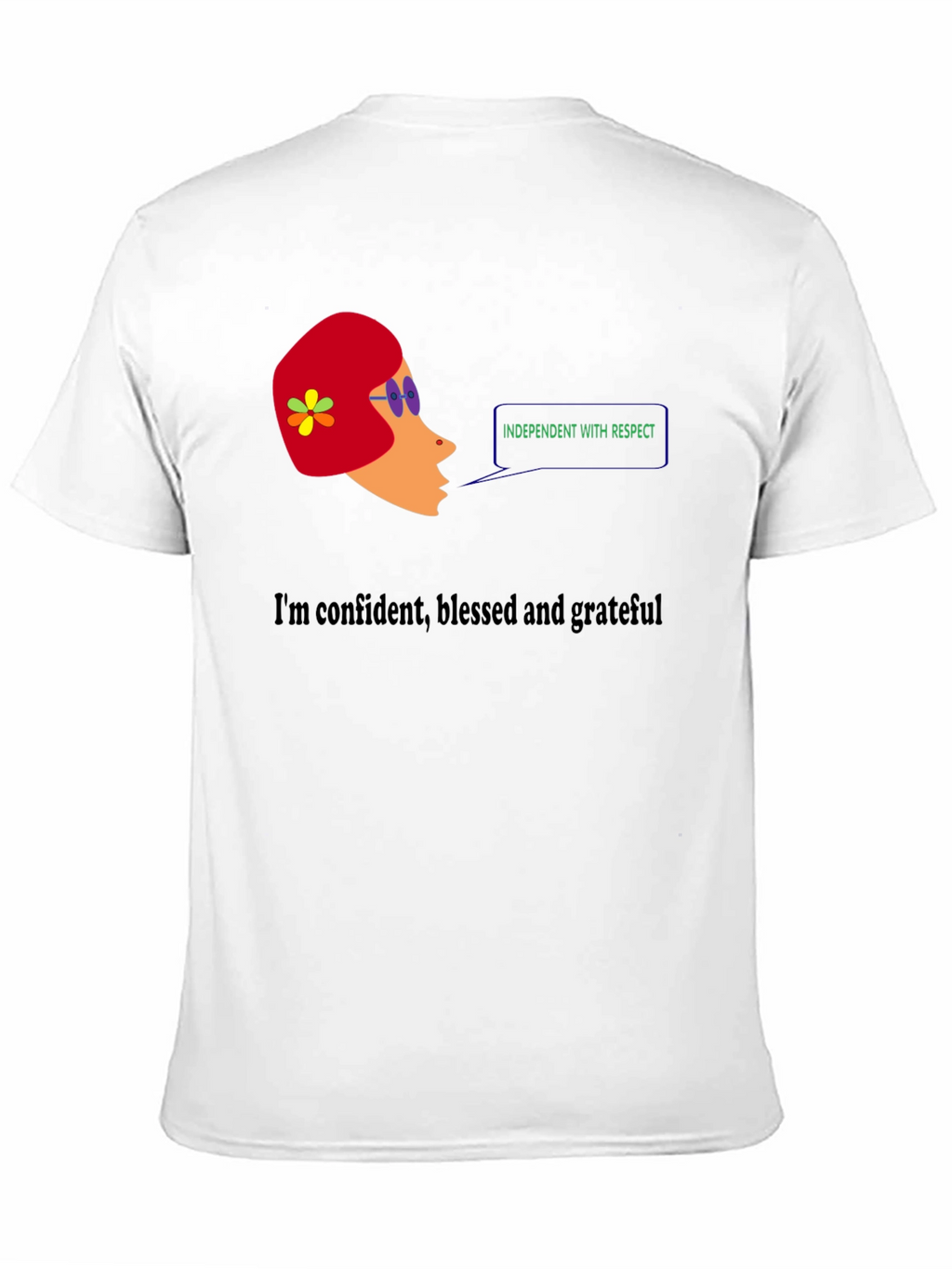 Independent With Respect T-Shirt