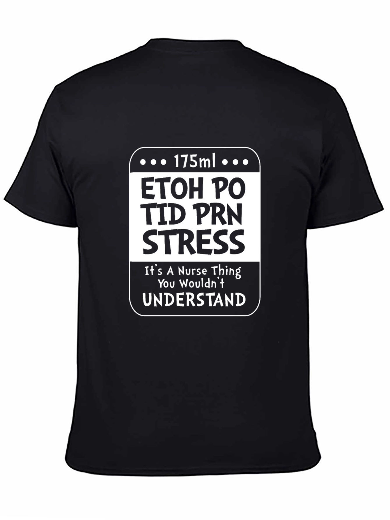 Nurse Stress Relief T-Shirt