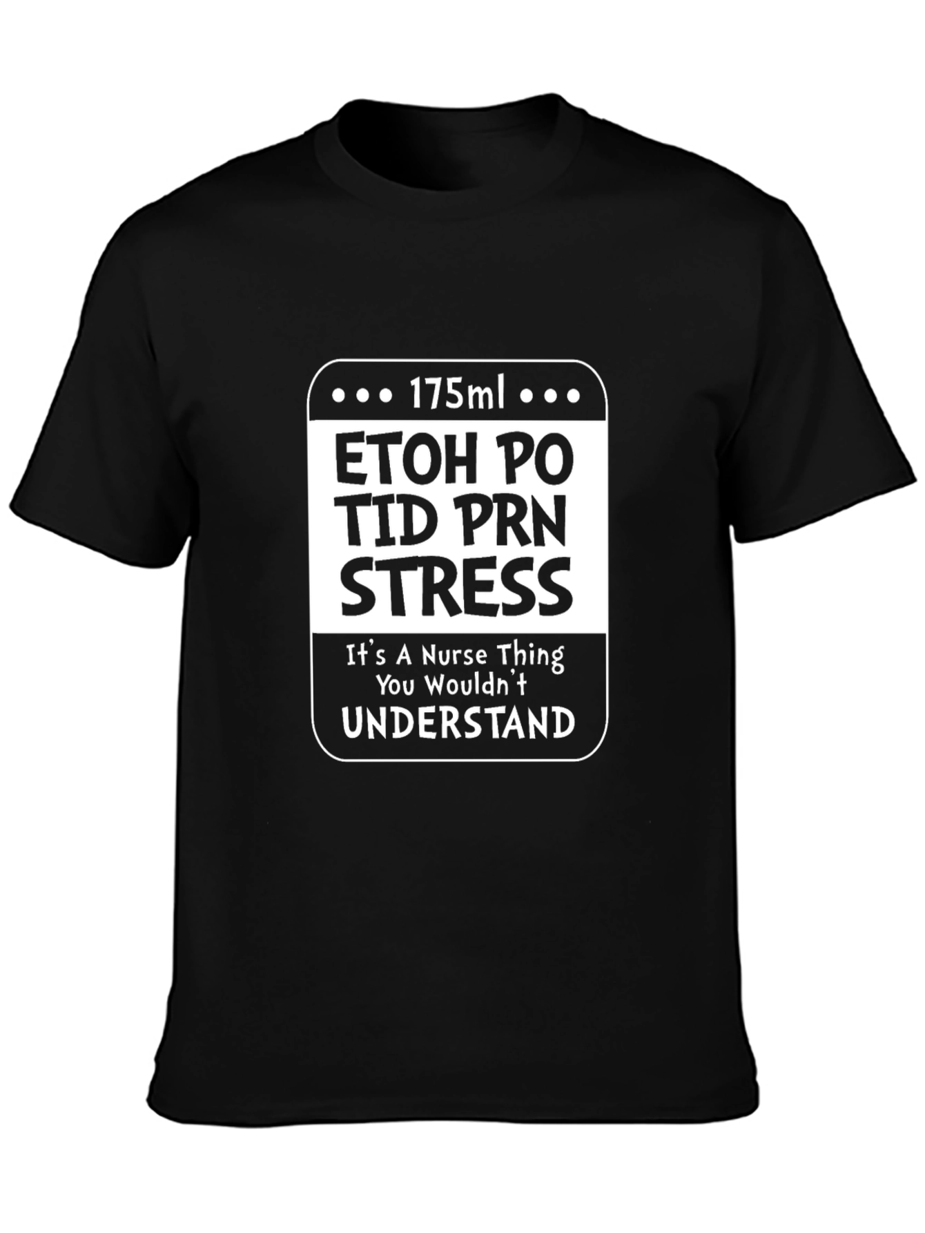 Nurse Stress Relief T-Shirt
