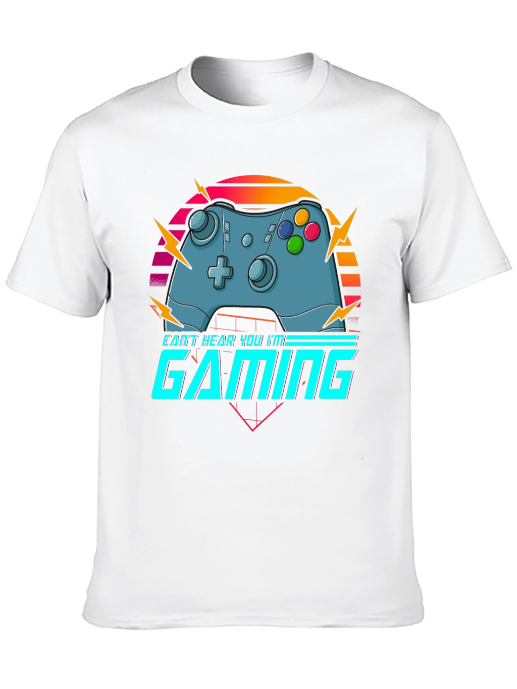 Cant Hear You Im Gaming T-Shirt