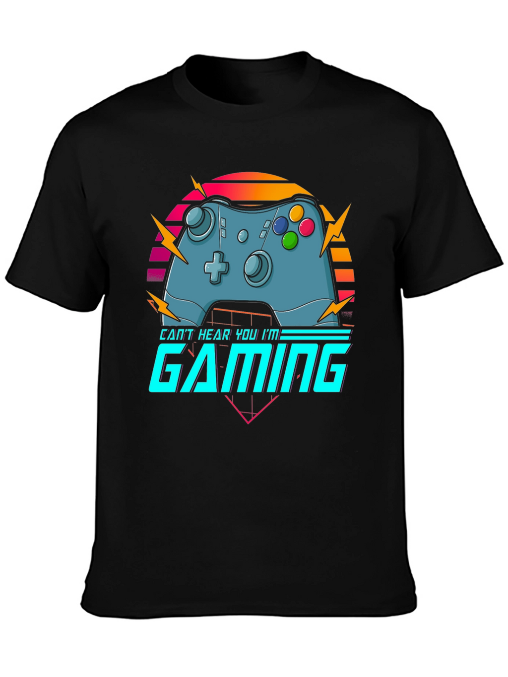Cant Hear You Im Gaming T-Shirt