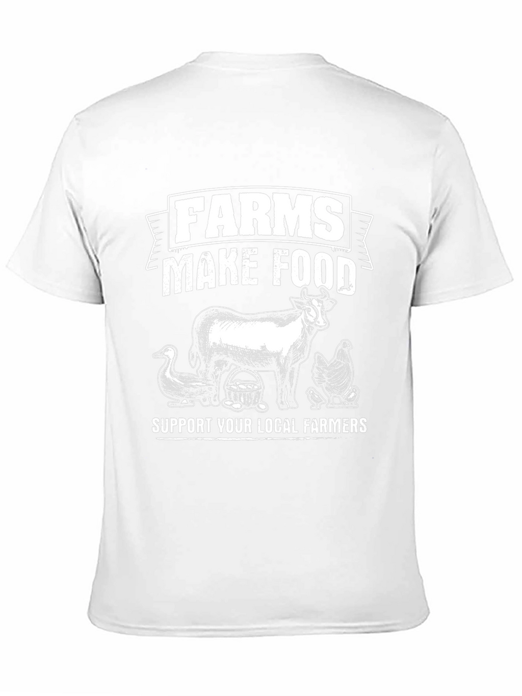 Farms Make Food T-Shirt