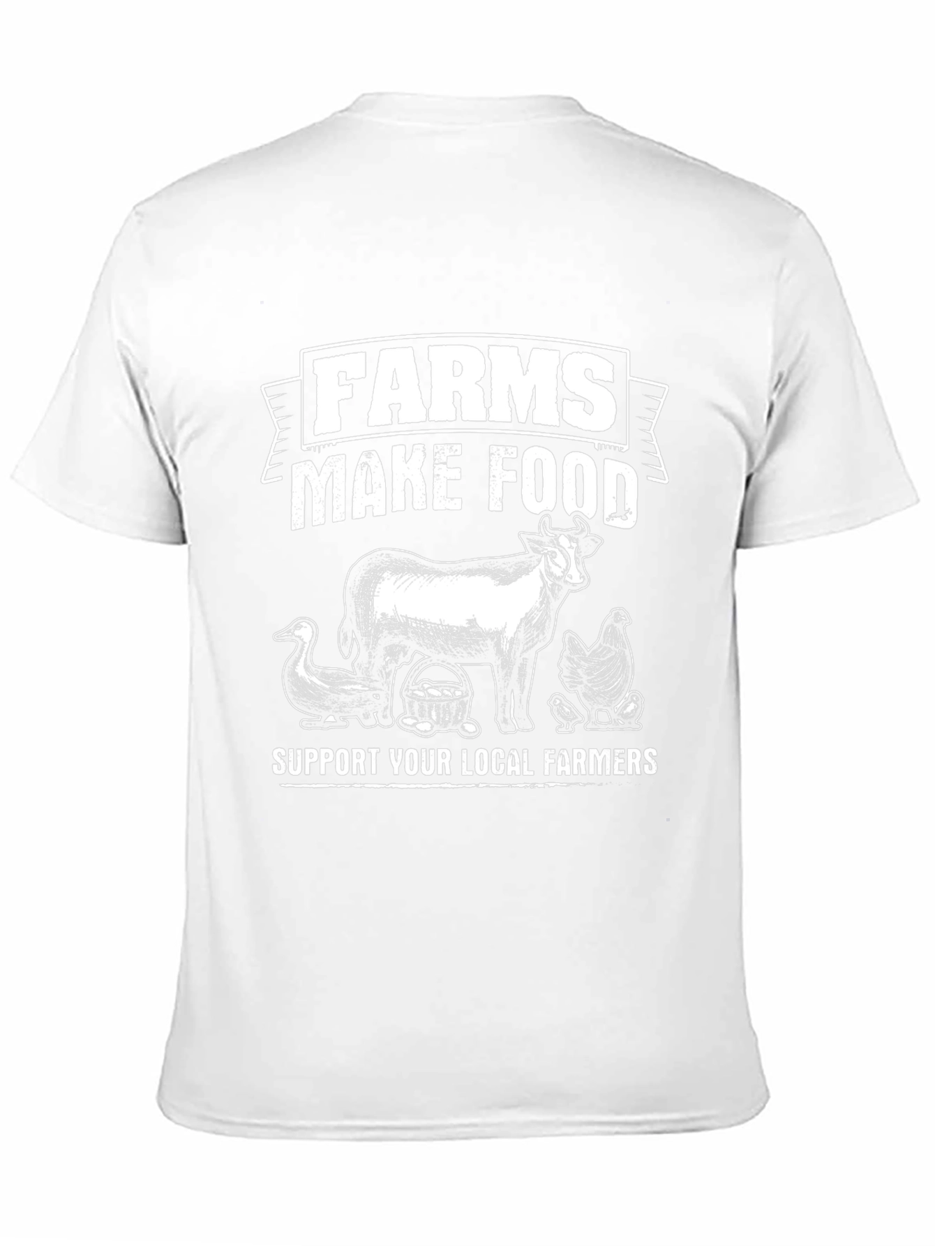 Farms Make Food T-Shirt