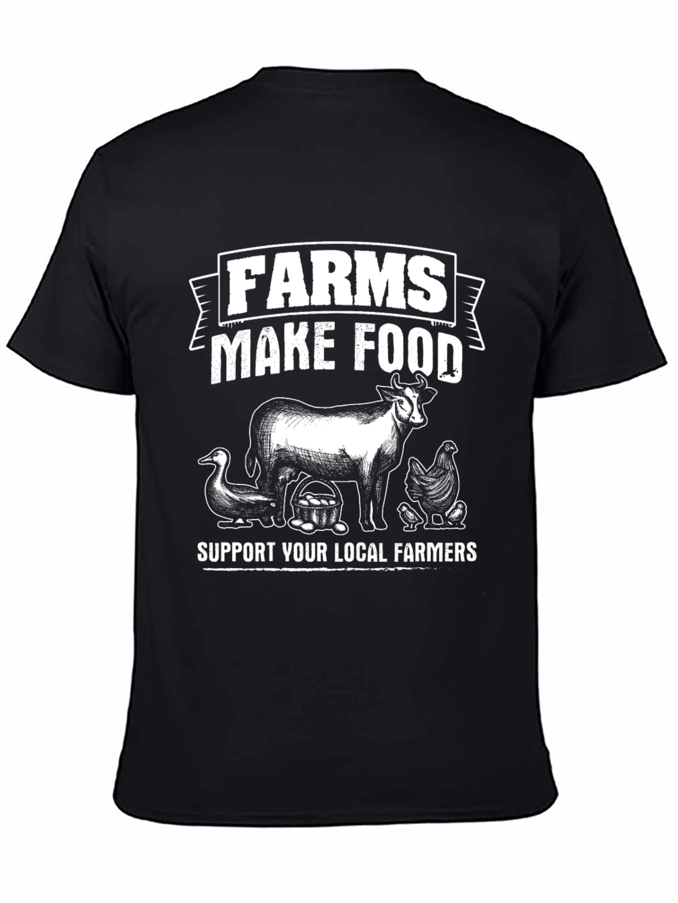 Farms Make Food T-Shirt