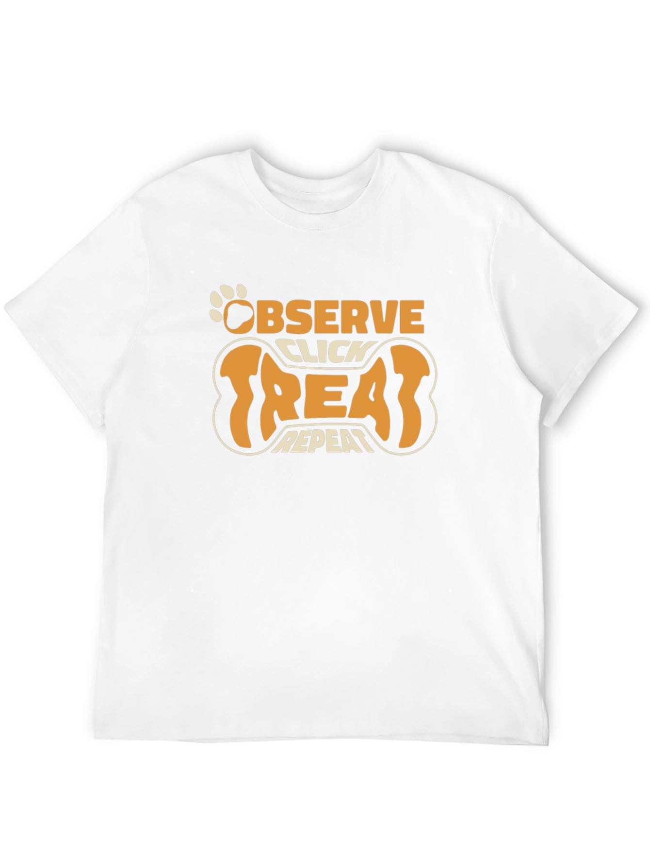 Observe Click Treat Repeat Dog Trainer T-Shirt