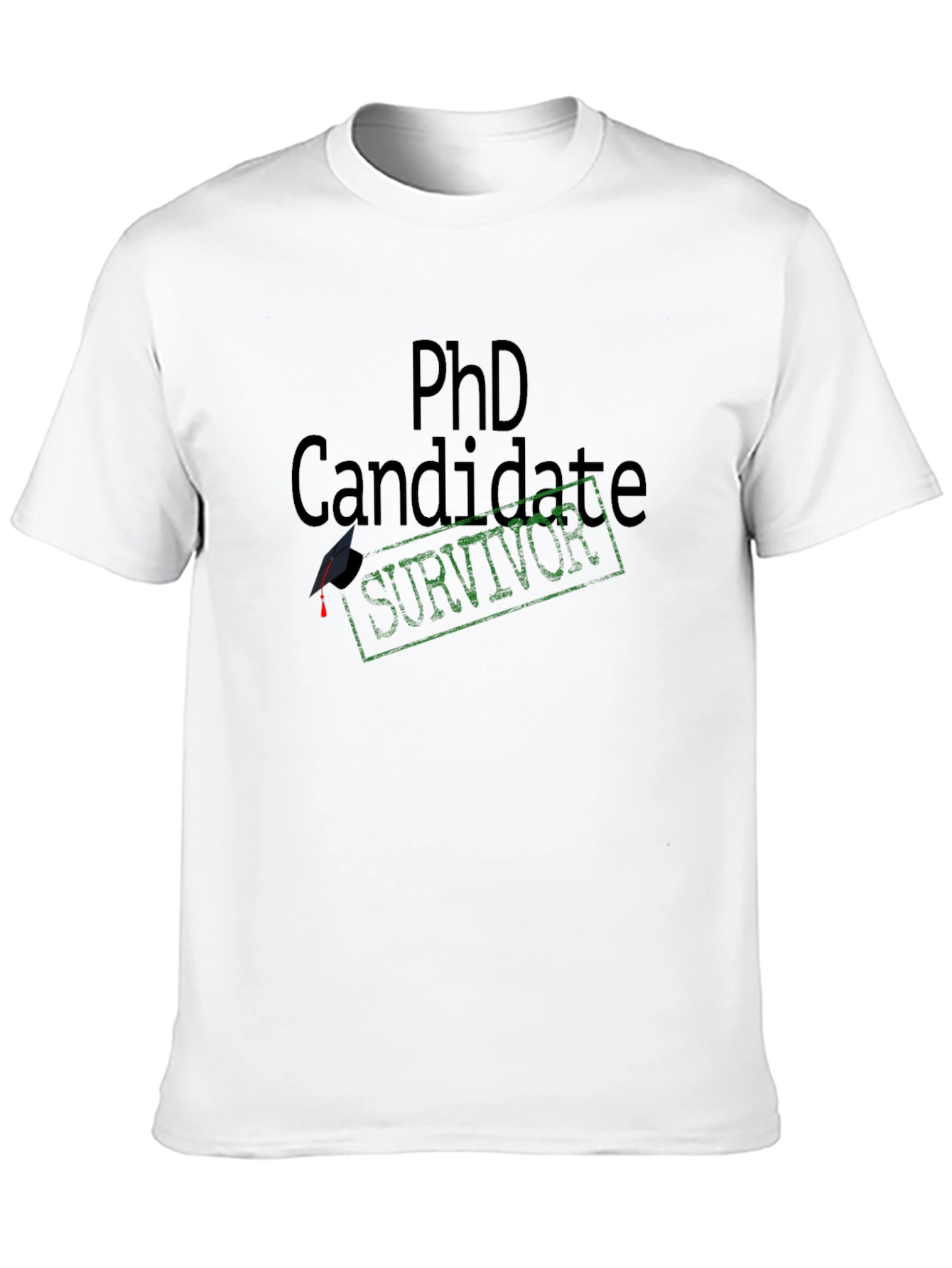 PhD Candidate Survivor T-Shirt
