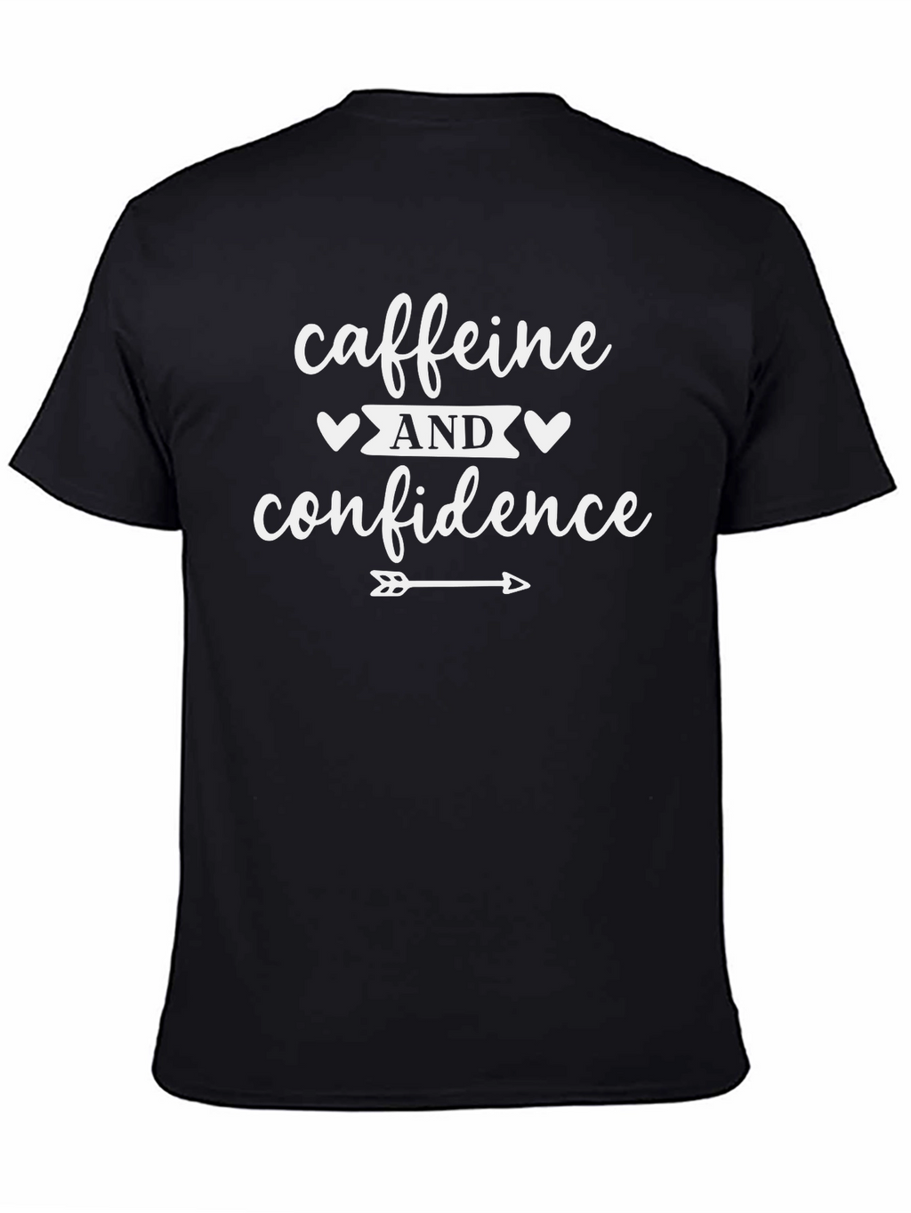 Caffeine and Confidence Graphic Tee