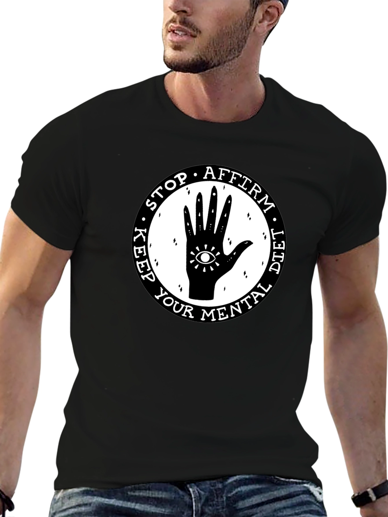 Mental Health T-Shirt: Stop Affirm Diet