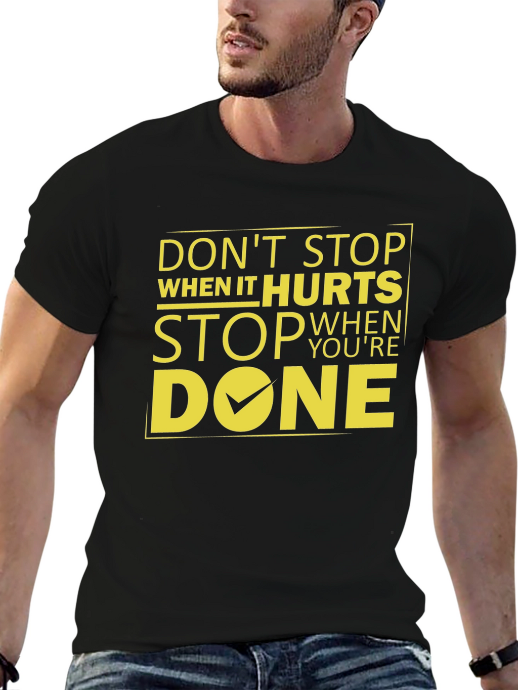 Motivational Graphic T-Shirt - Dont Stop When It Hurts