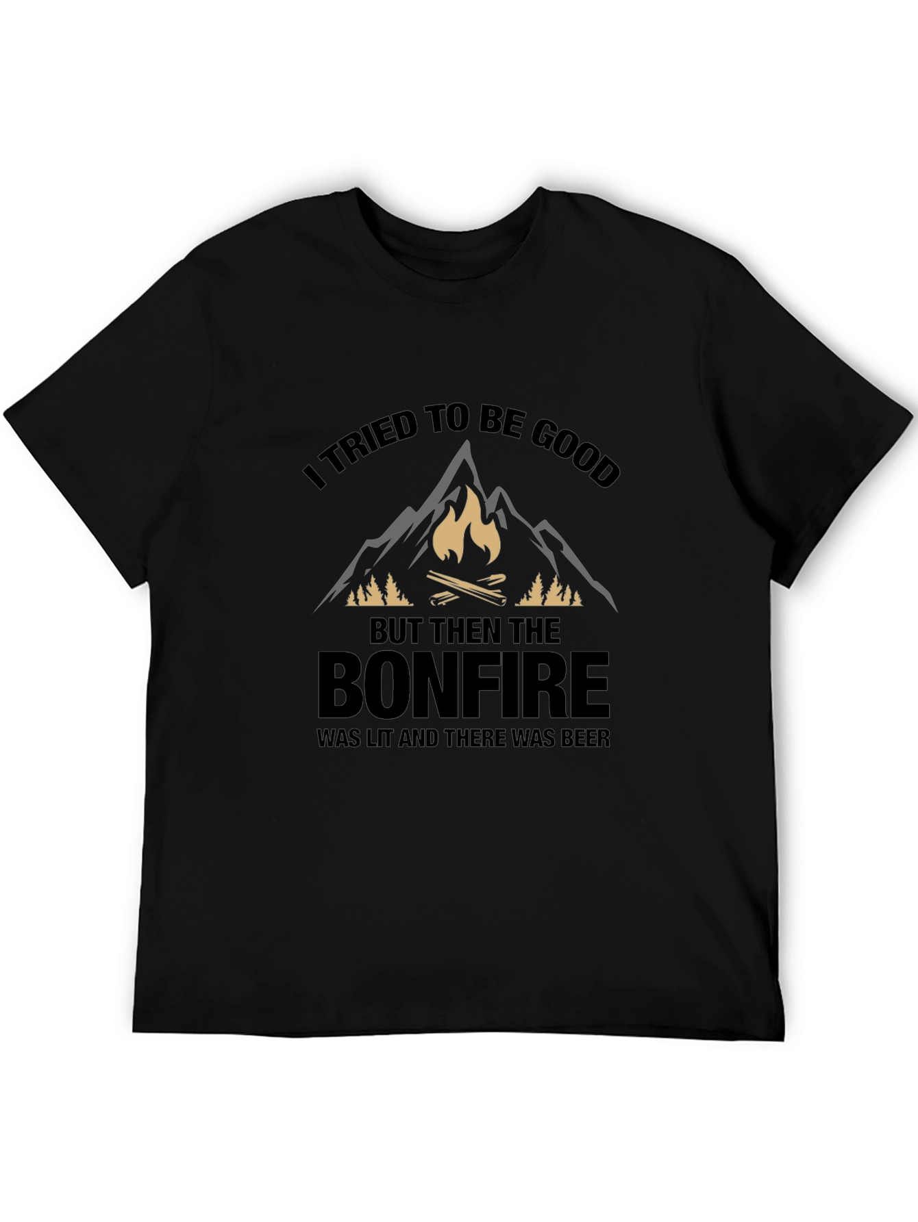 Bonfire Beer T-Shirt - I Tried to Be Good