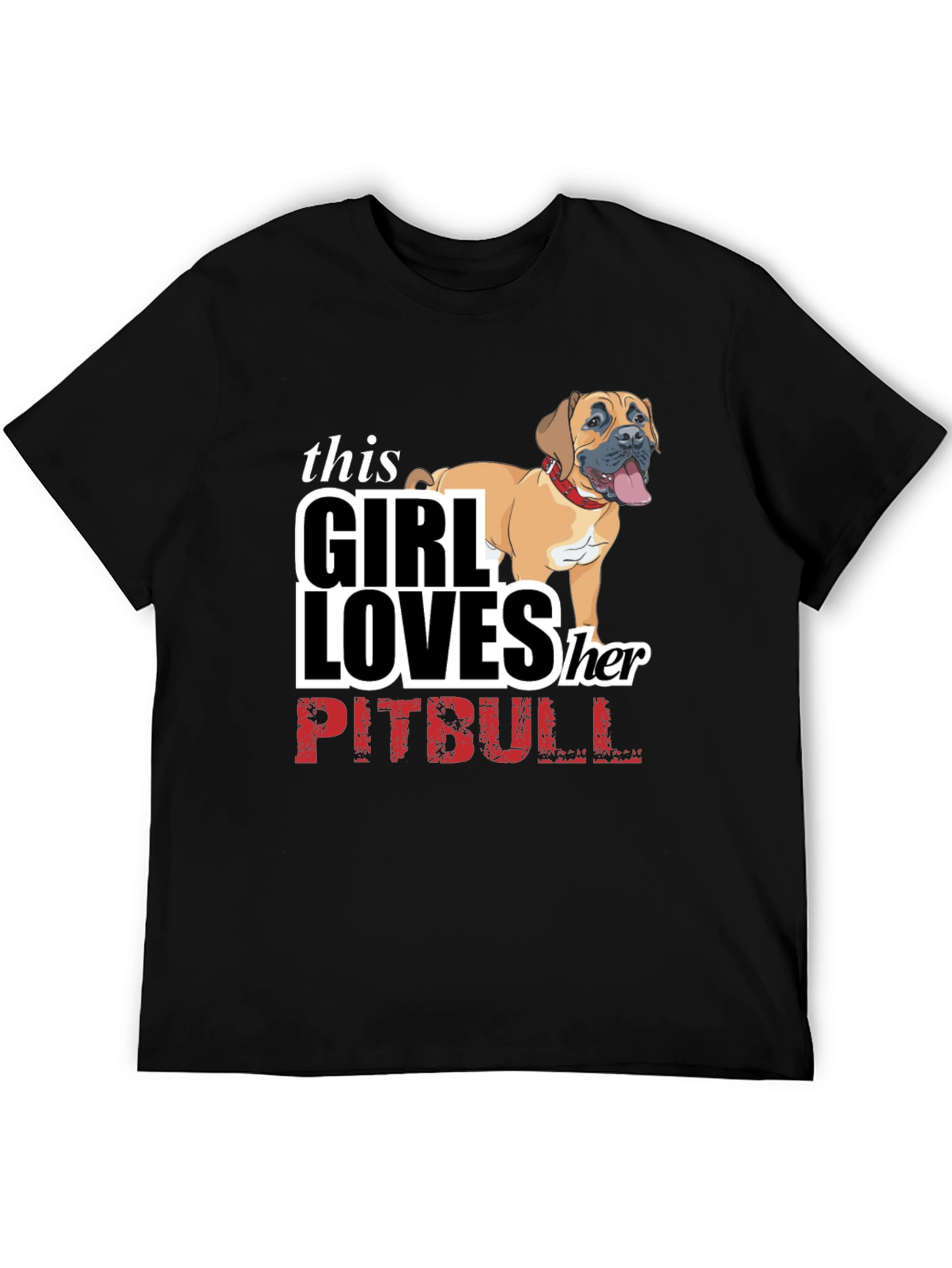 Girl Loves Her Pitbull T-Shirt - Black