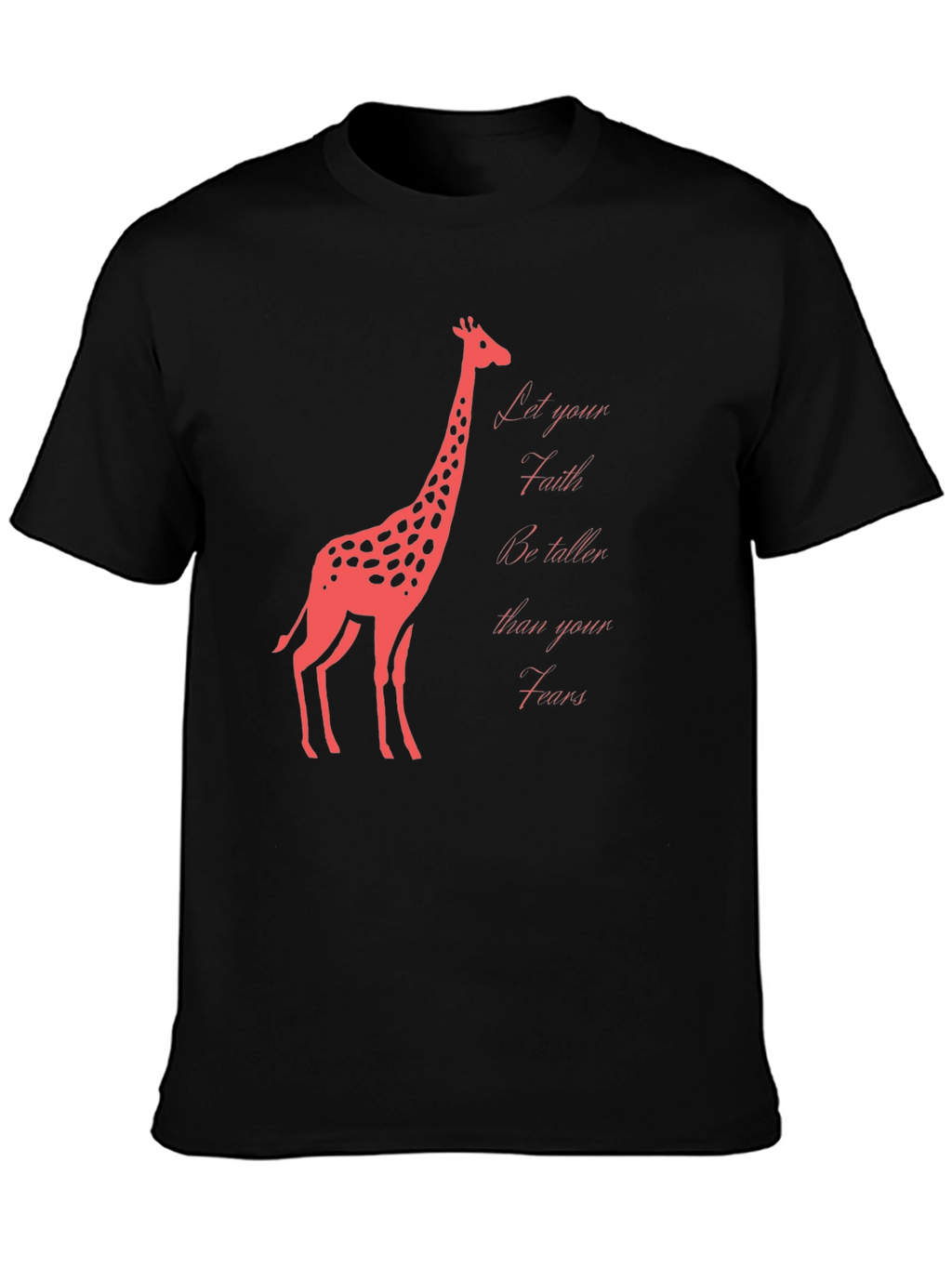 Faith Over Fears Giraffe Graphic T-Shirt