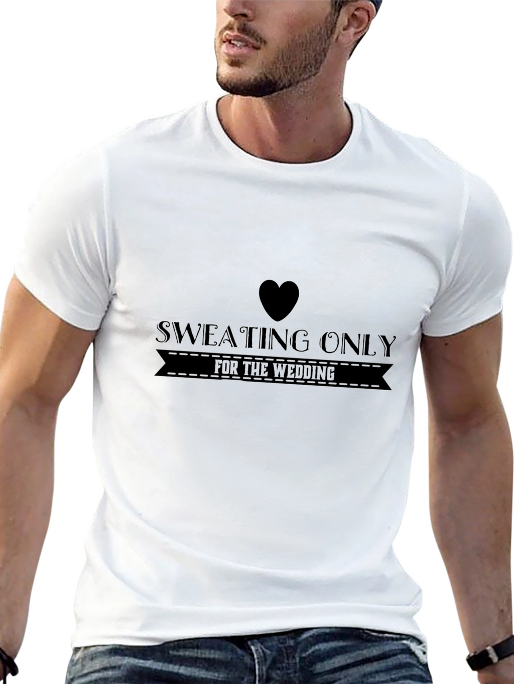 Sweating Only for the Wedding T-Shirt