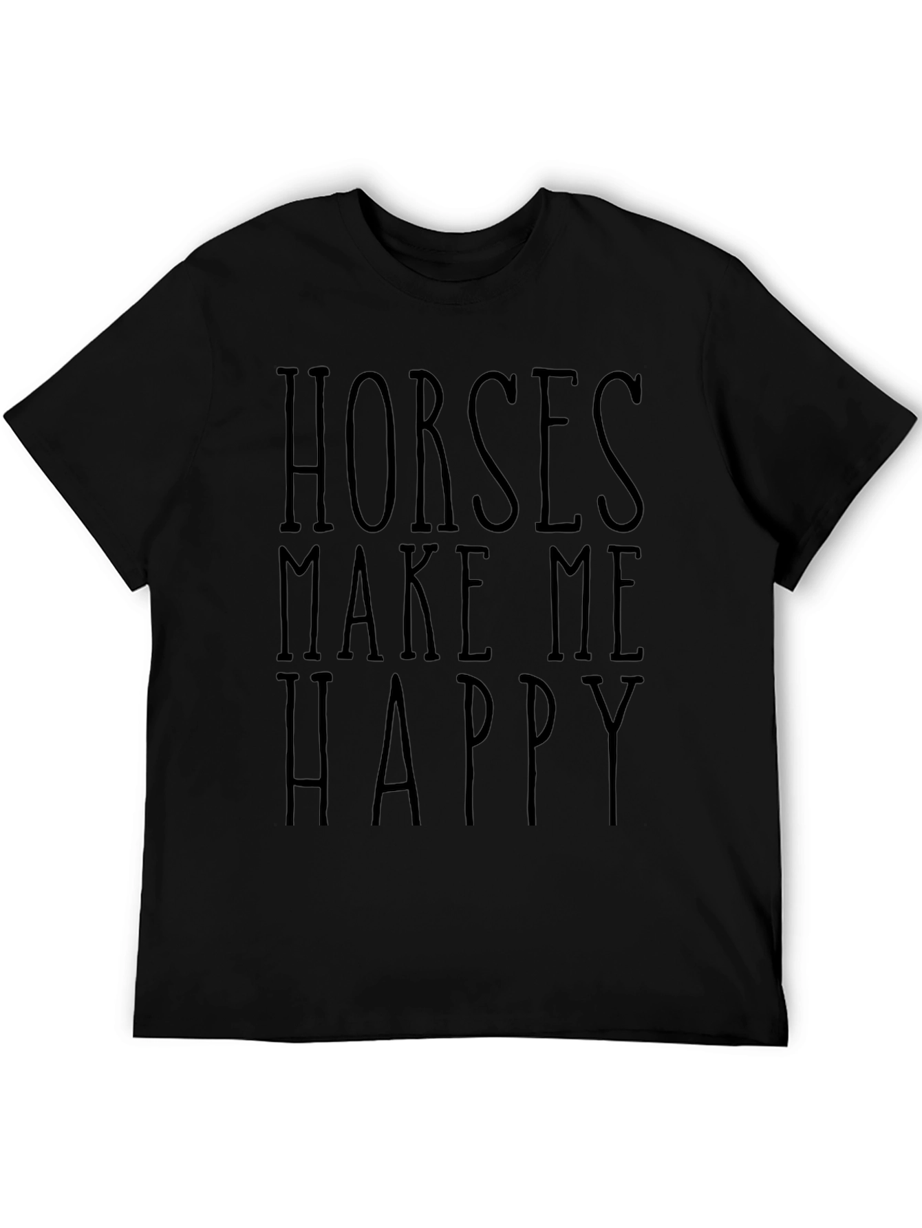 Horses Make Me Happy Graphic Tee - Unisex