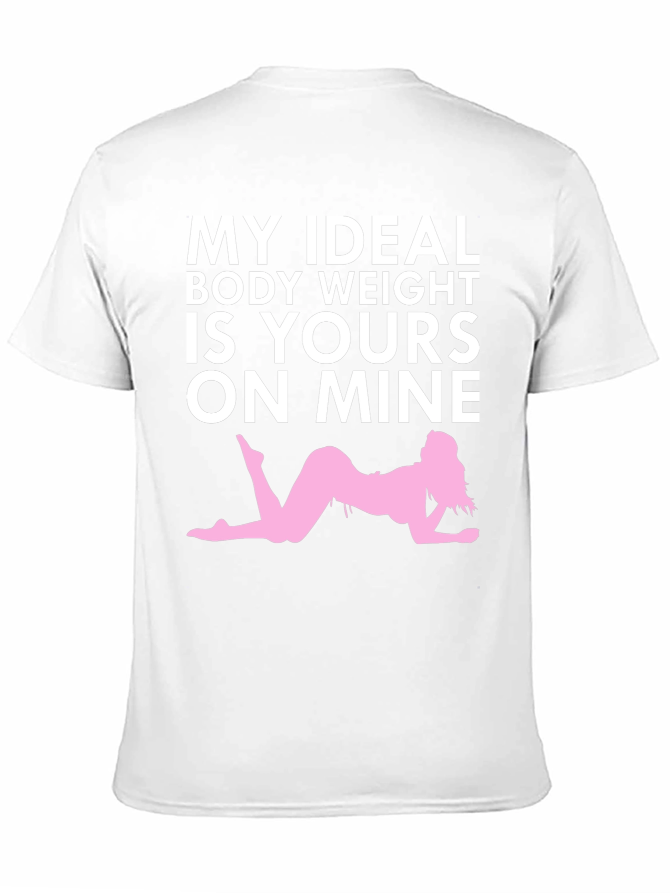 Humorous My Ideal Weight Graphic T-Shirt