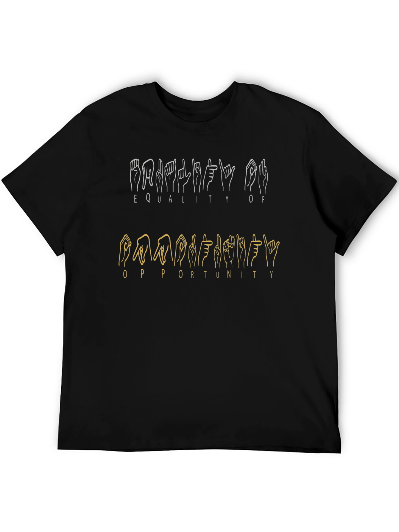 Equality Opportunity Sign Language T-Shirt