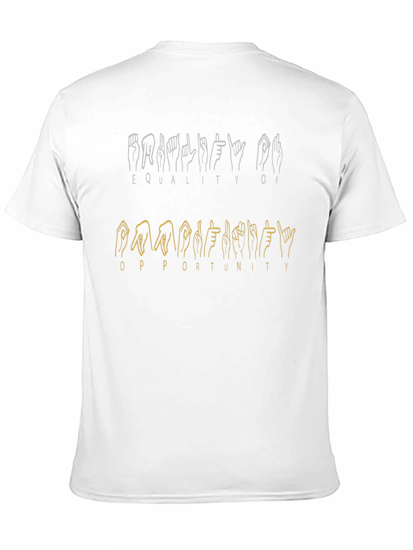 Equality Opportunity Sign Language T-Shirt