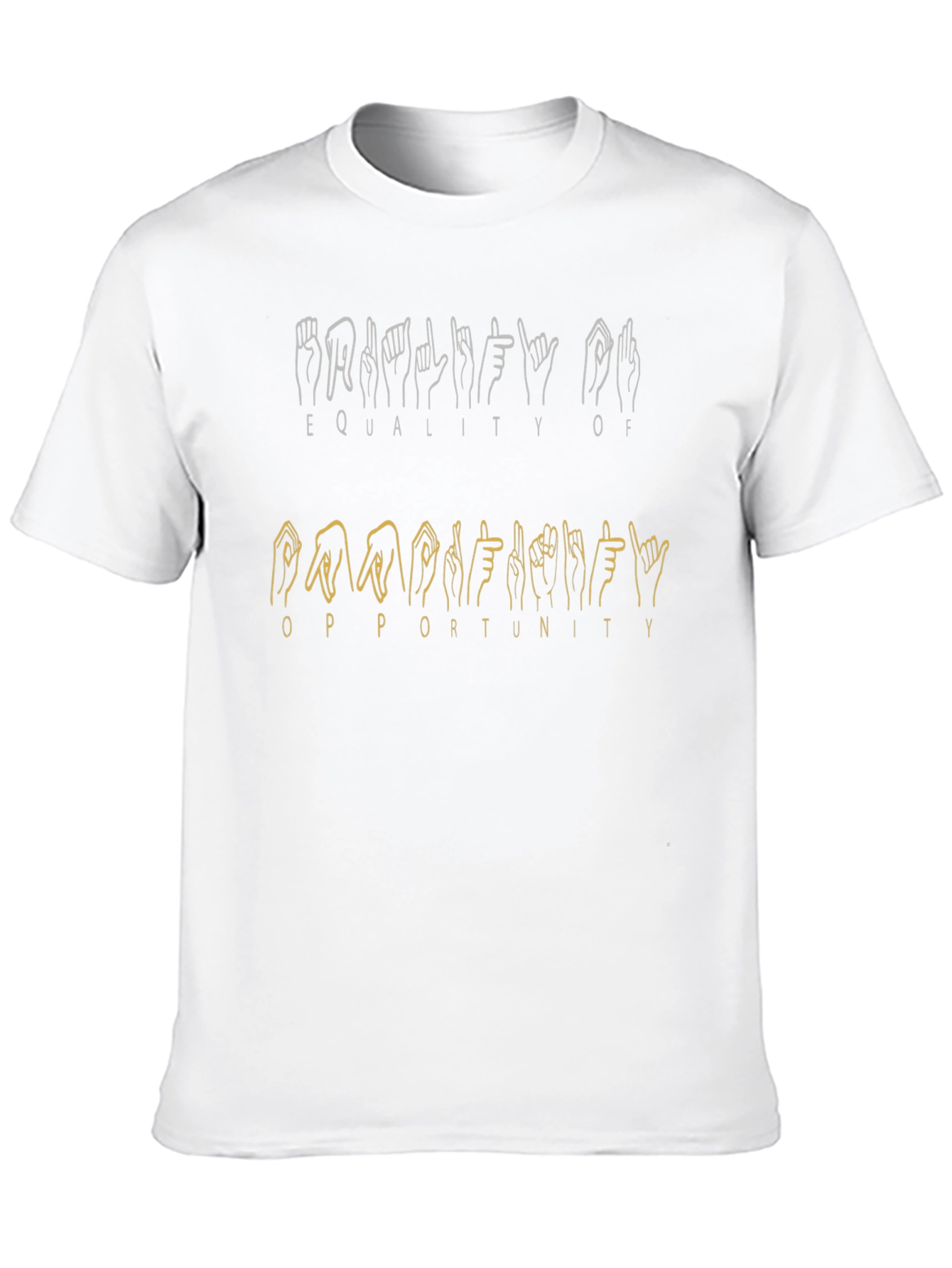 Equality Opportunity Sign Language T-Shirt