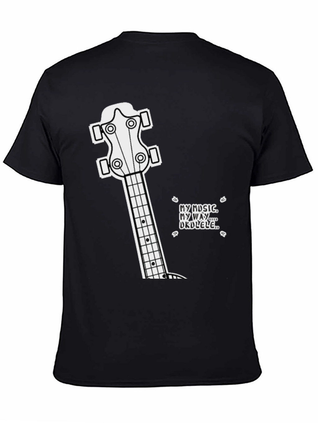 Ukulele Music T-Shirt - My Music My Way