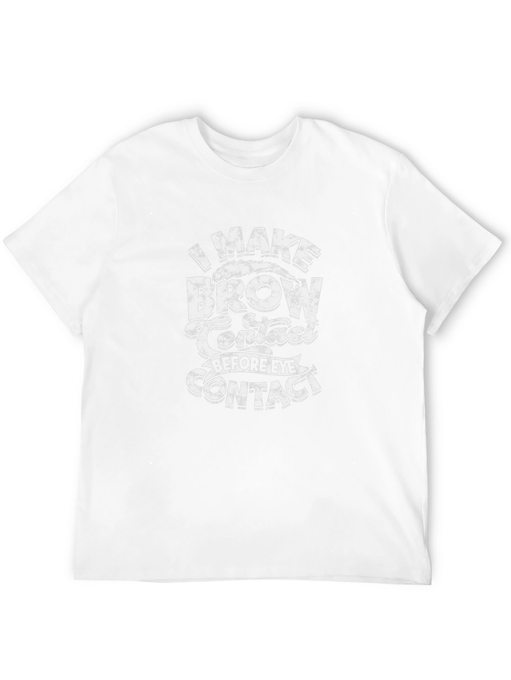 Funny Brow Contact Graphic Tee