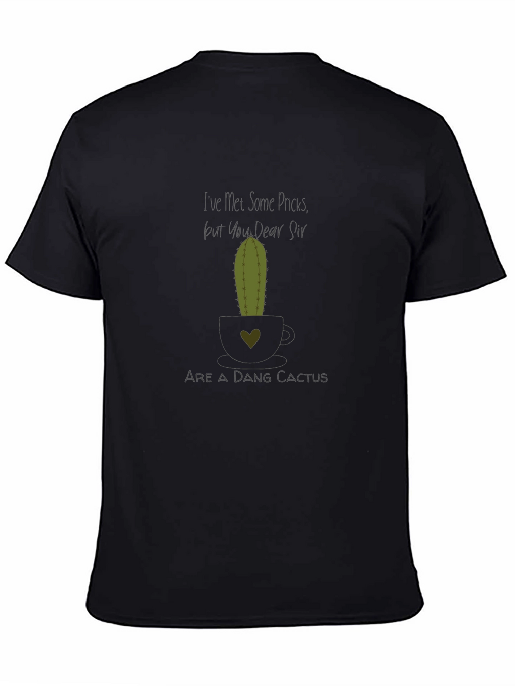 Humorous DANG CACTUS Graphic T-Shirt