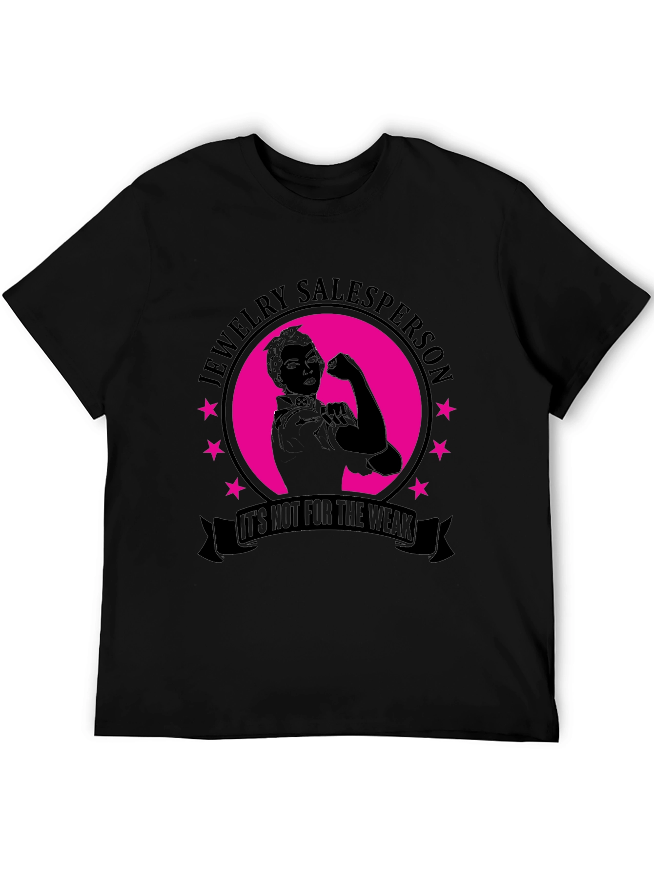 Jewelry Salesperson Graphic T-Shirt - Its Not For The Weak