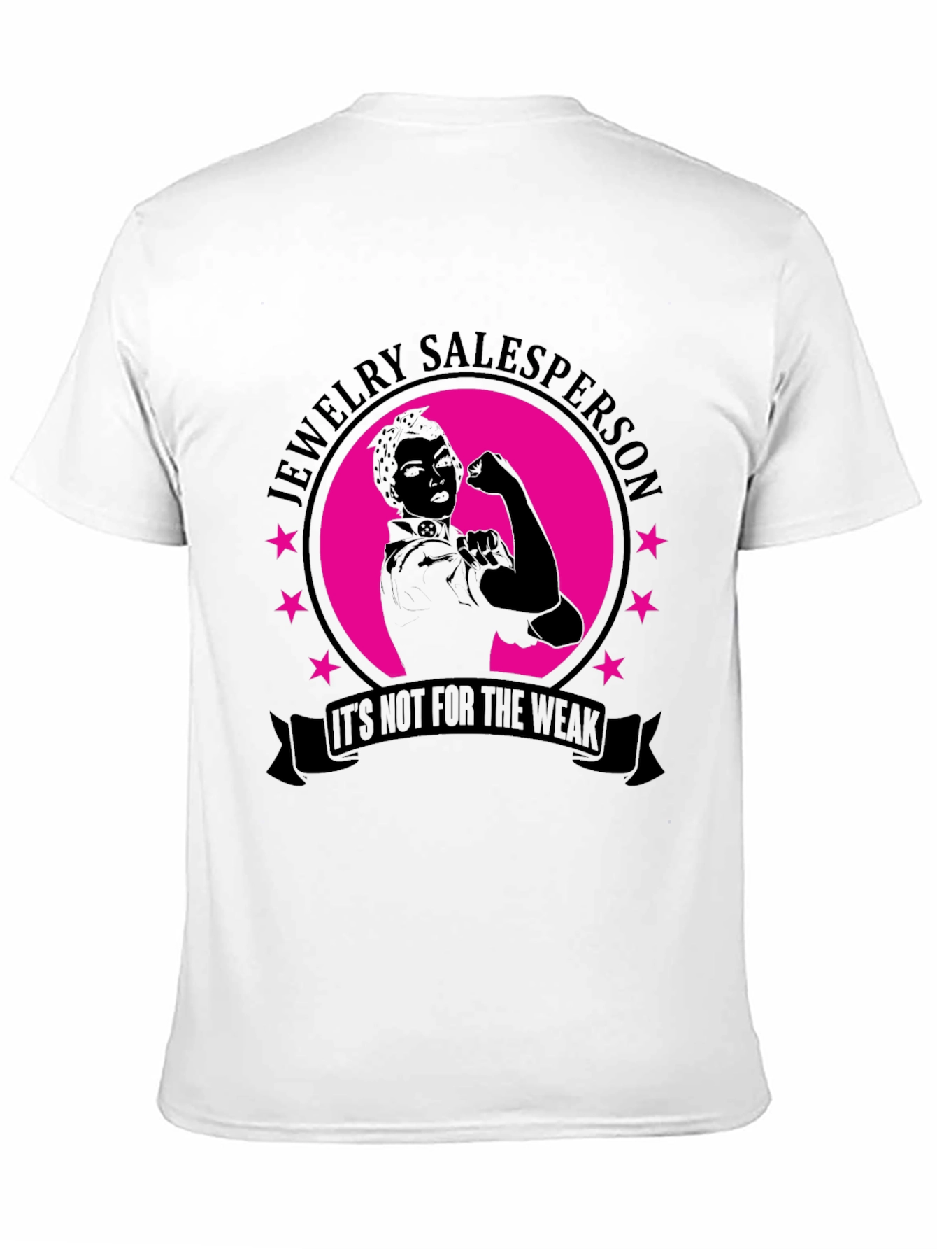 Jewelry Salesperson Graphic T-Shirt - Its Not For The Weak