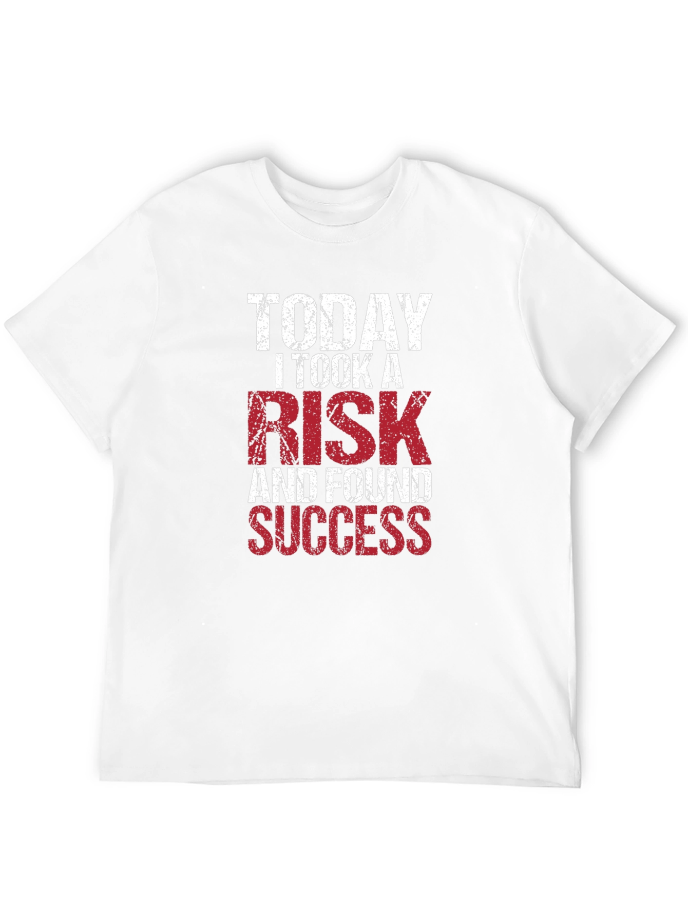 Motivational T-Shirt: Take a Risk Find Success