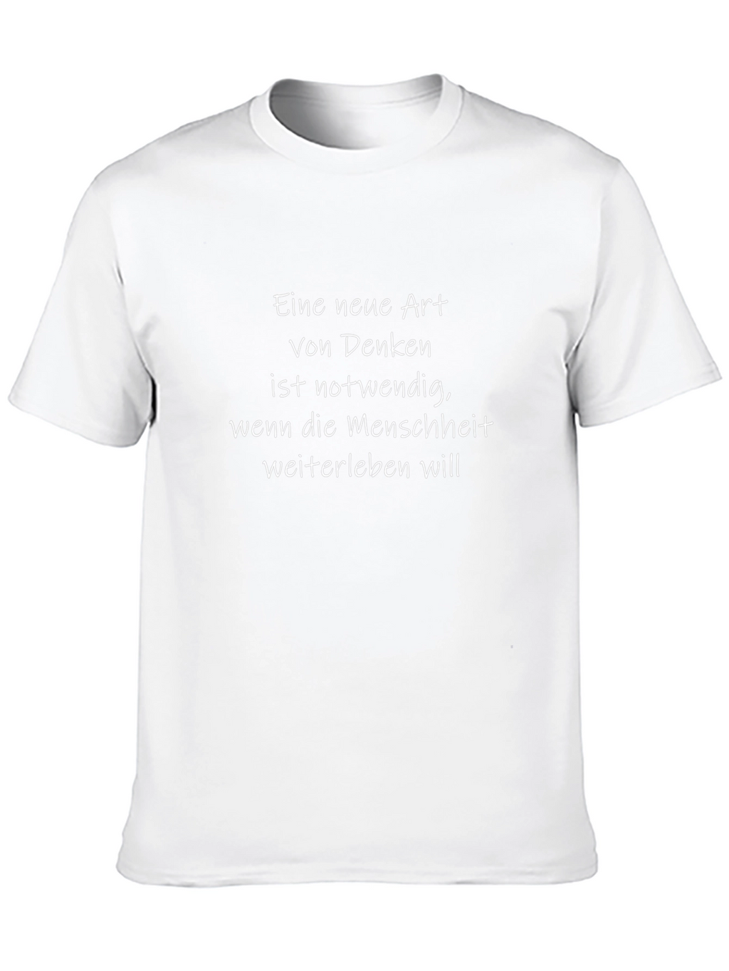 Eine Neue Art T-Shirt - Think Anew