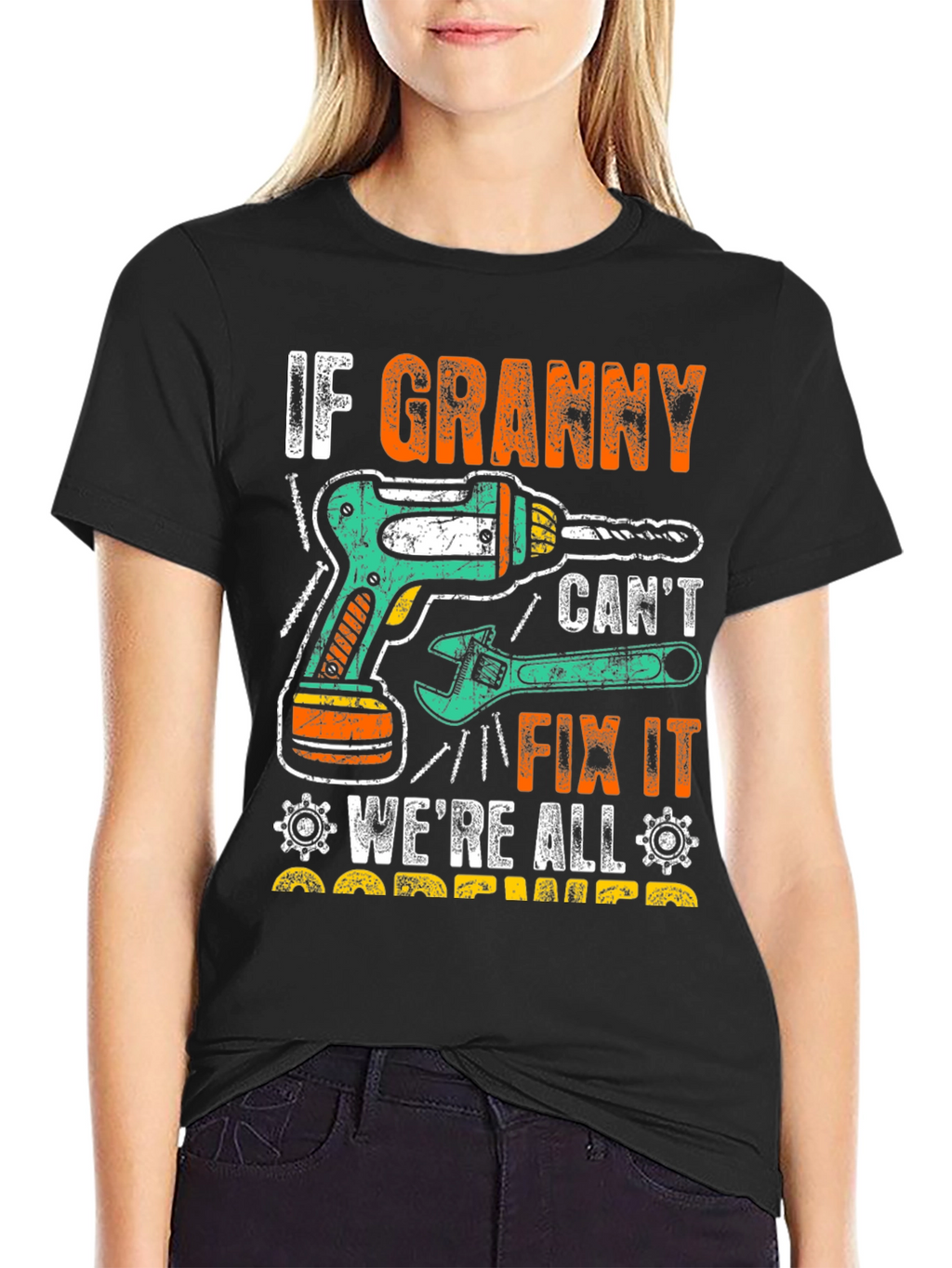 If Granny Cant Fix It T-Shirt