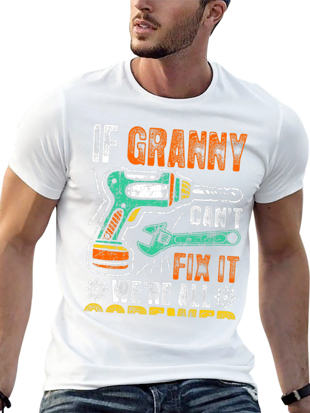 If Granny Cant Fix It T-Shirt