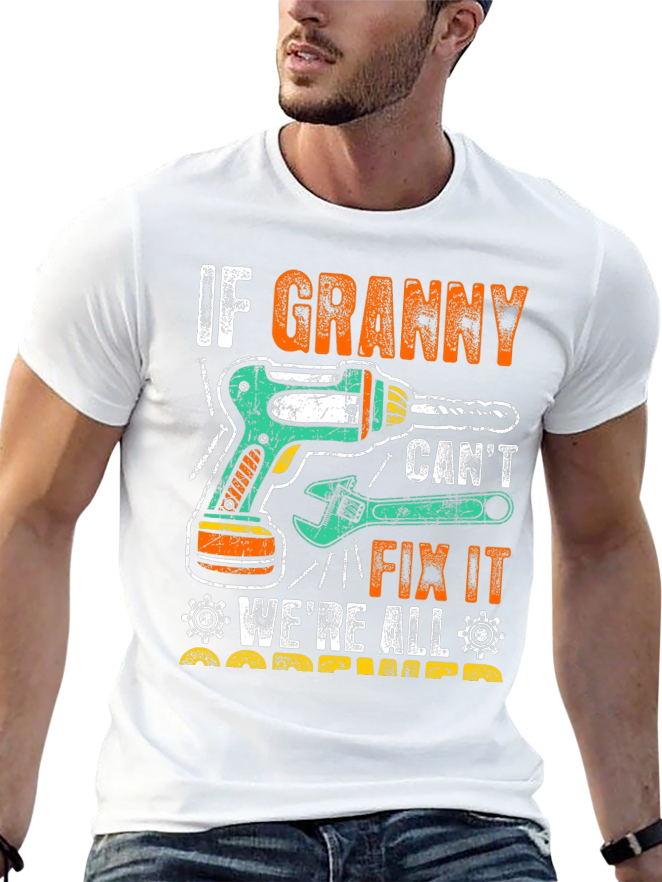 If Granny Cant Fix It T-Shirt
