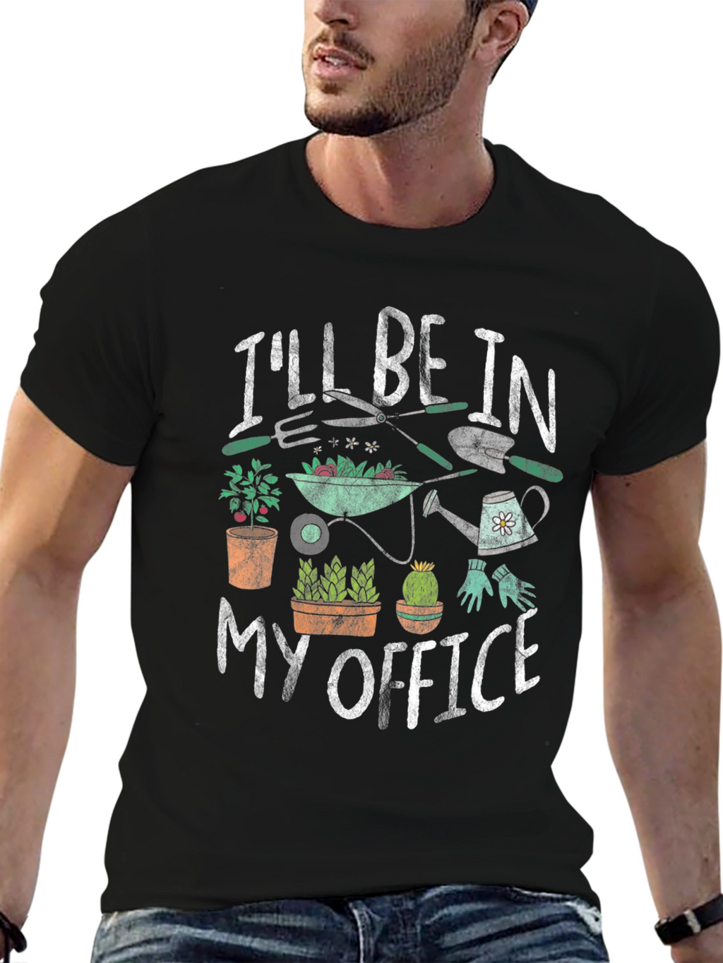 Gardeners T-Shirt - Ill Be In My Office