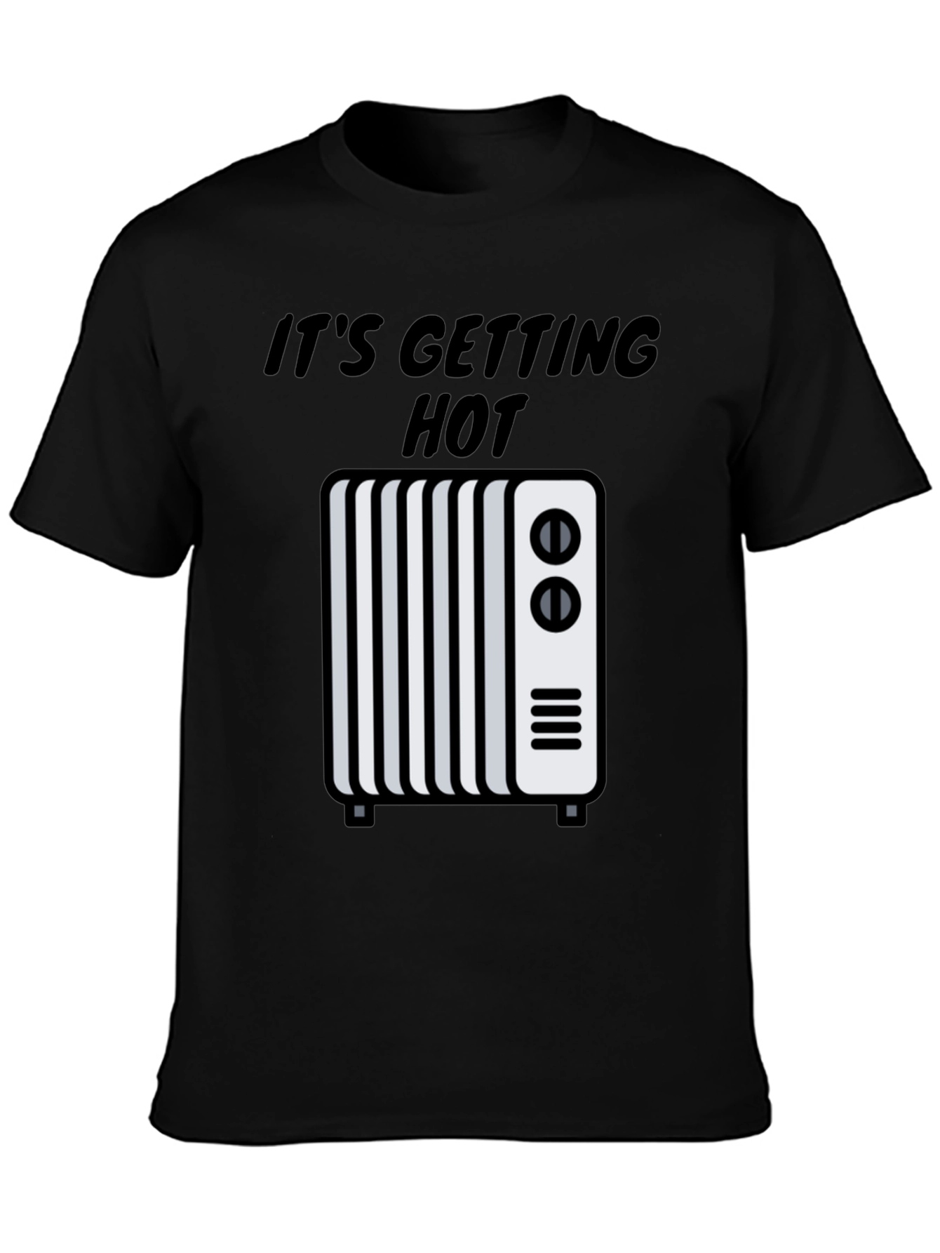 Its Getting Hot Graphic Tee