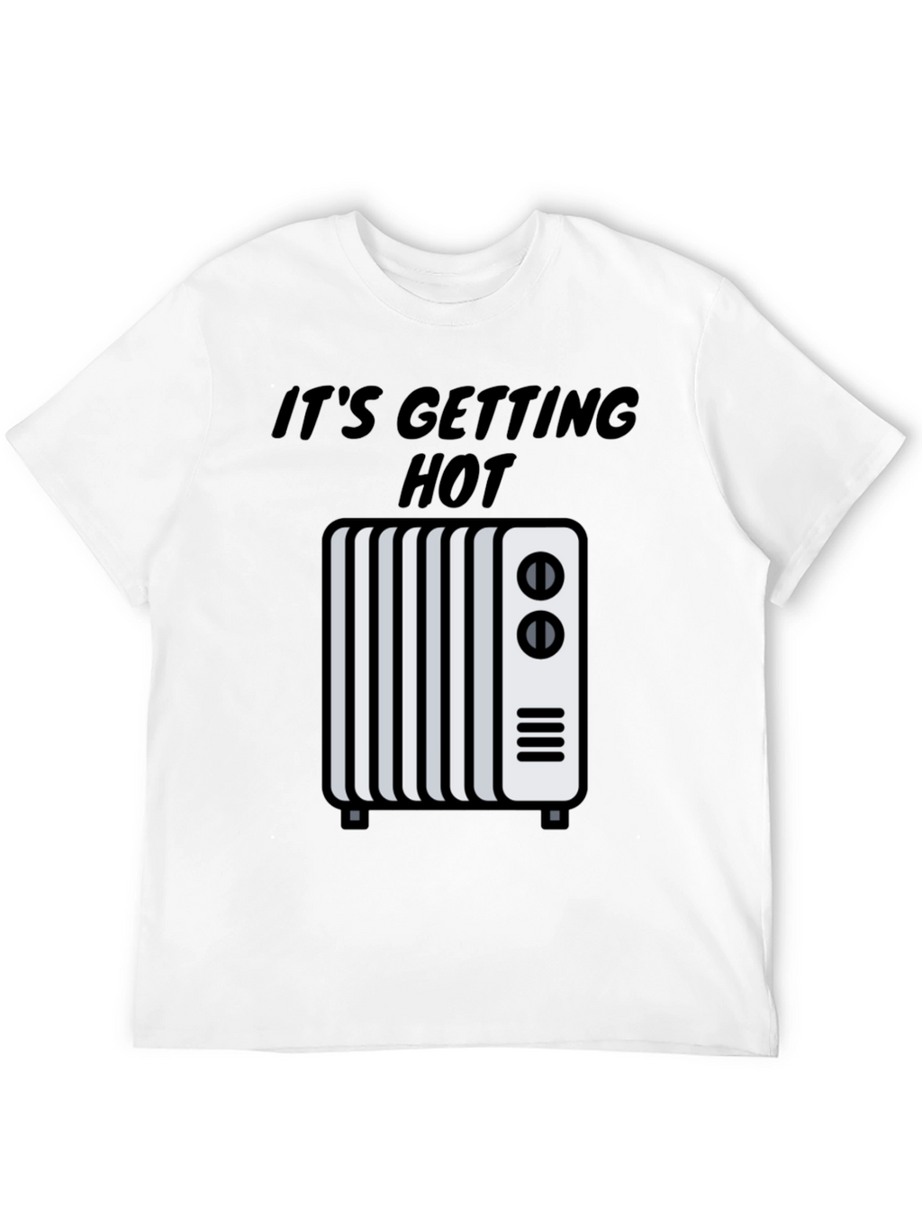 Its Getting Hot Graphic Tee