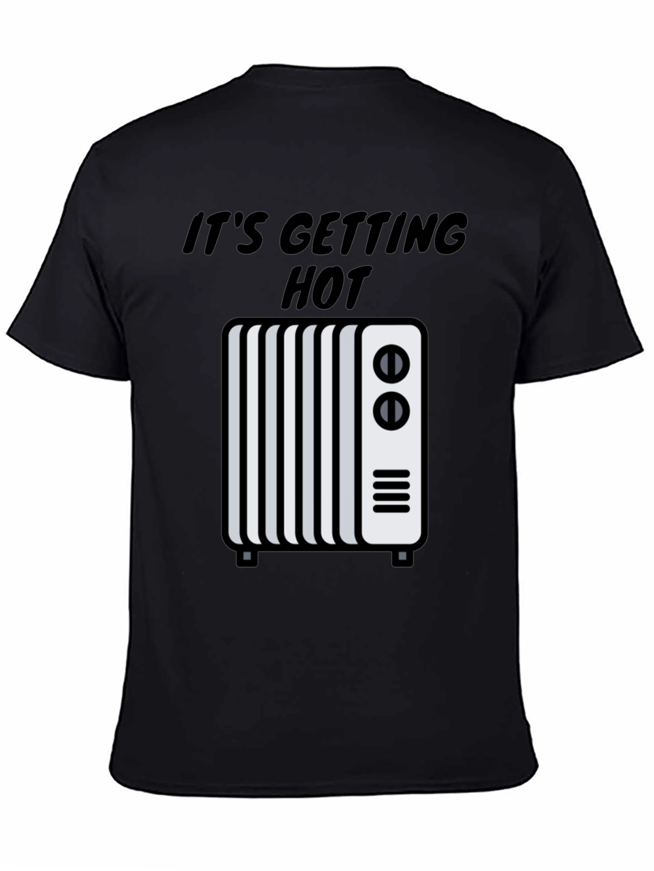 Its Getting Hot Graphic Tee